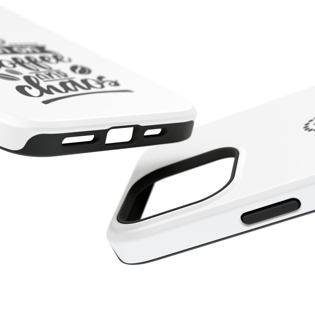 Phone Case — "Run on Coffee and Chaos" Impact-Resistant Protective Cover
