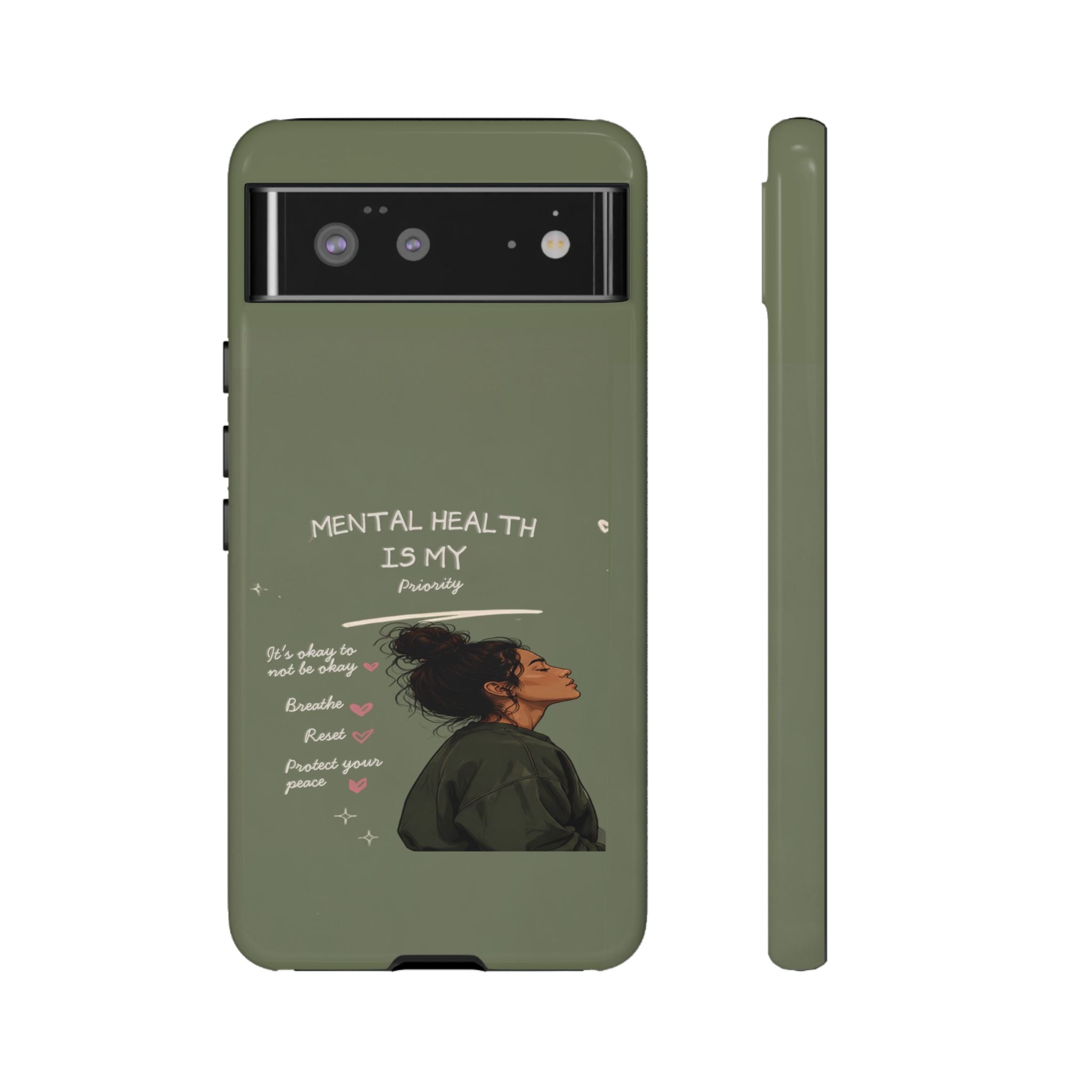Mental Health Is My Priority Phone Case — Inspirational Protective iPhone Cover