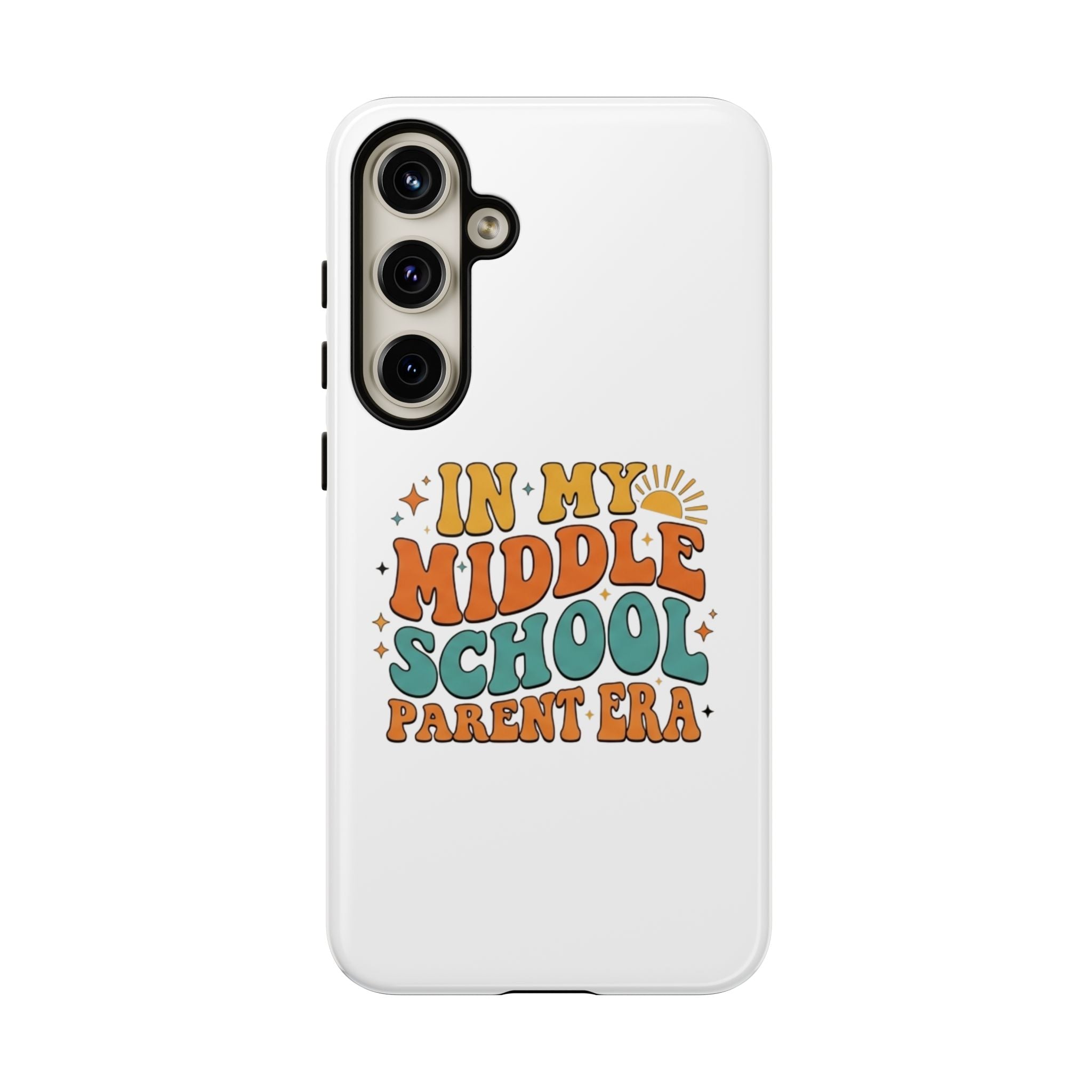 Middle School Parent Phone Case — "In My Middle School Parent Era" Retro Design