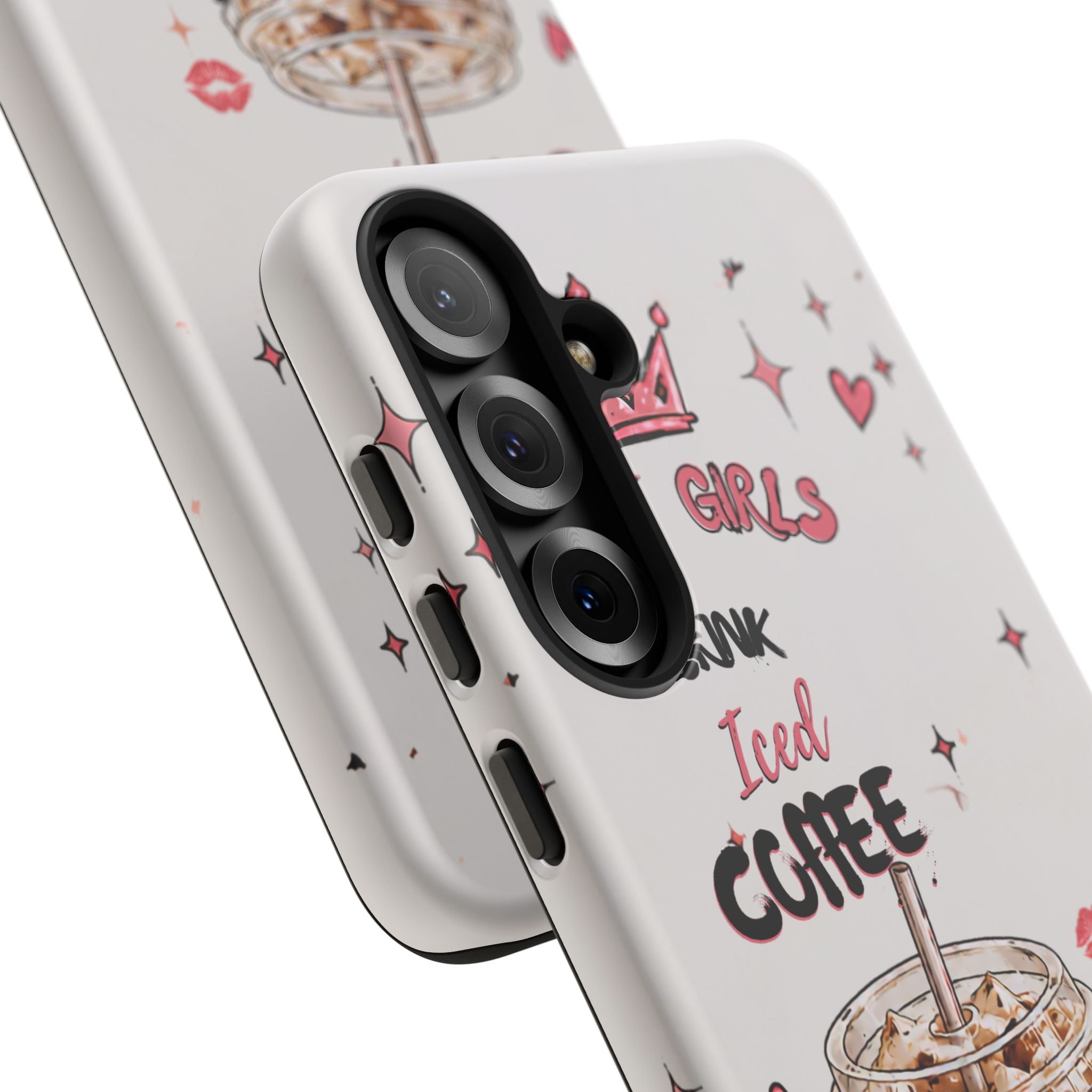 Iced Coffee Phone Case — "Hot Girls Drink Iced Coffee" Cute Girly Protective Case