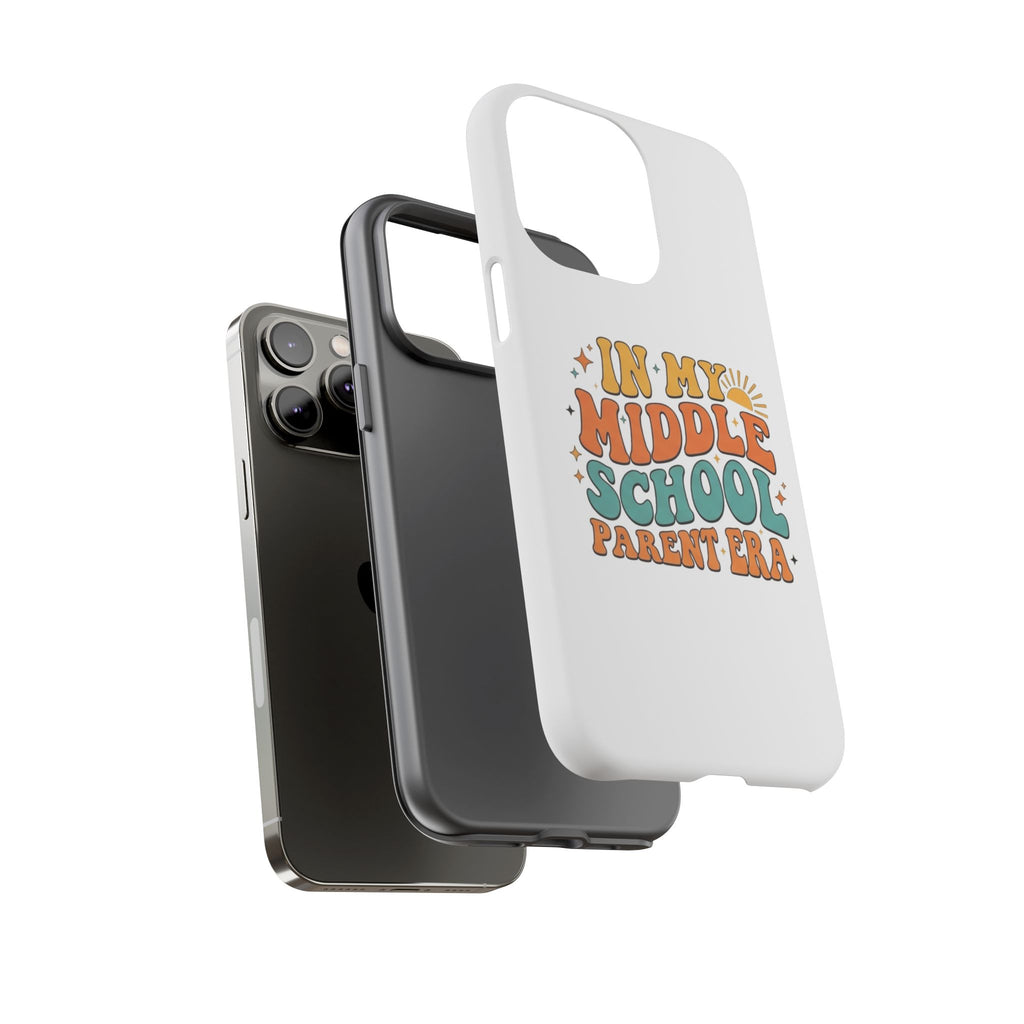 Middle School Parent Phone Case — "In My Middle School Parent Era" Retro Design