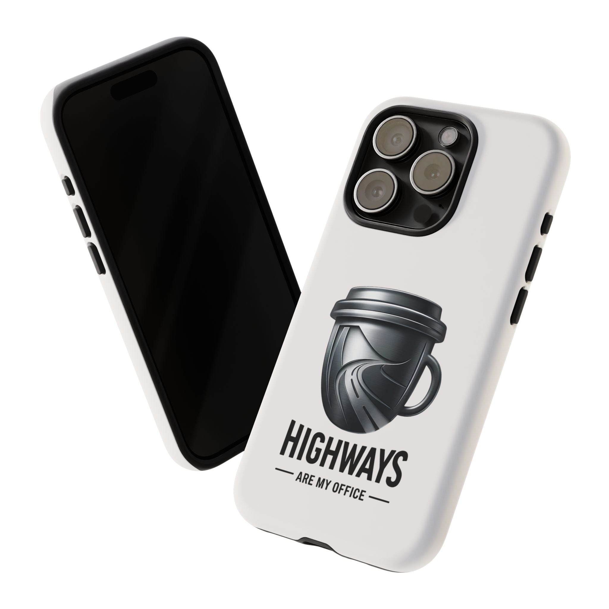 Hard Shell Phone Case — “Highways Are My Office” Travel Coffee Design