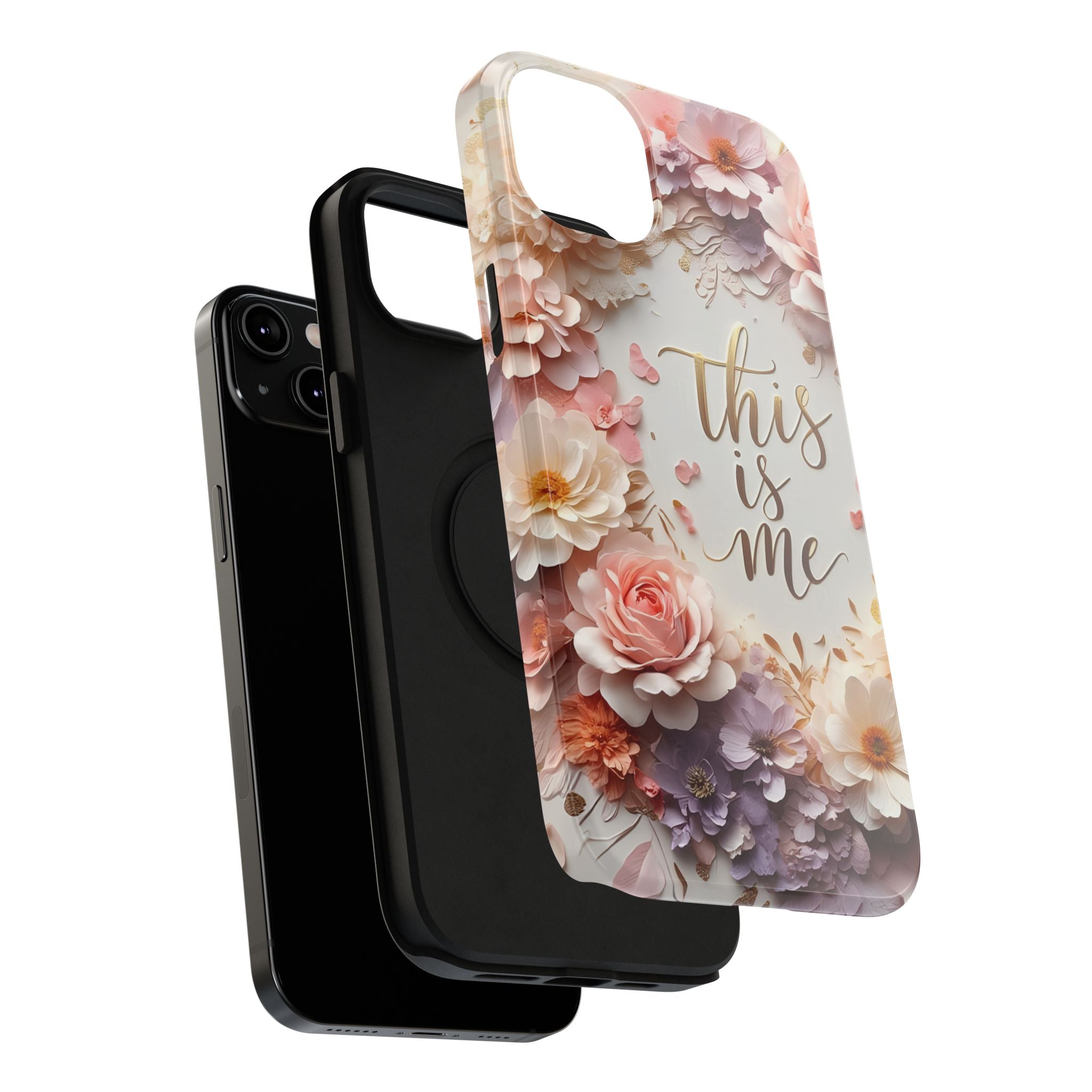 Floral "This Is Me" Phone Case — Impact-Resistant Floral Protective Cover