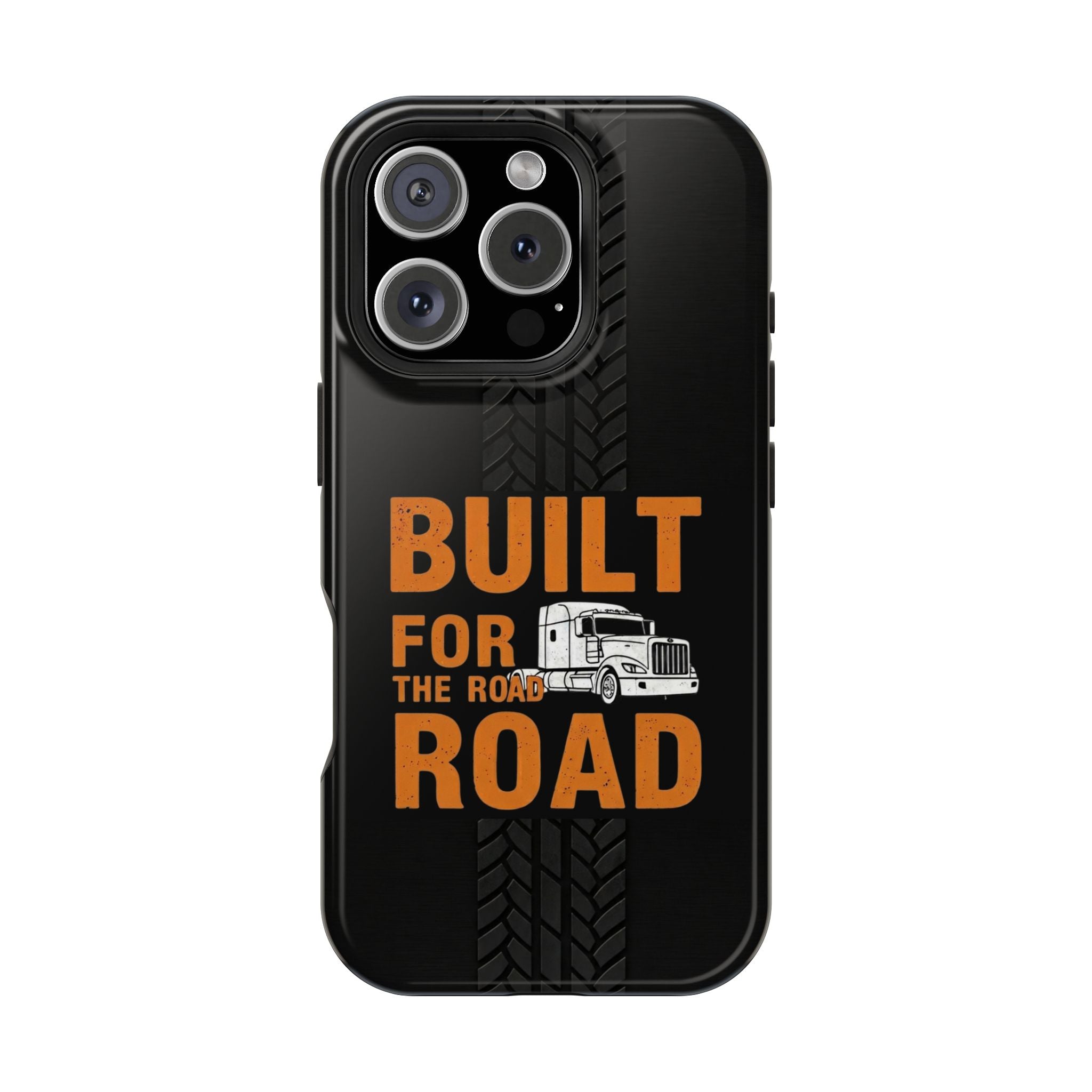 Phone Case — "Built for the Road" Truck Tire-Track Impact-Resistant Case