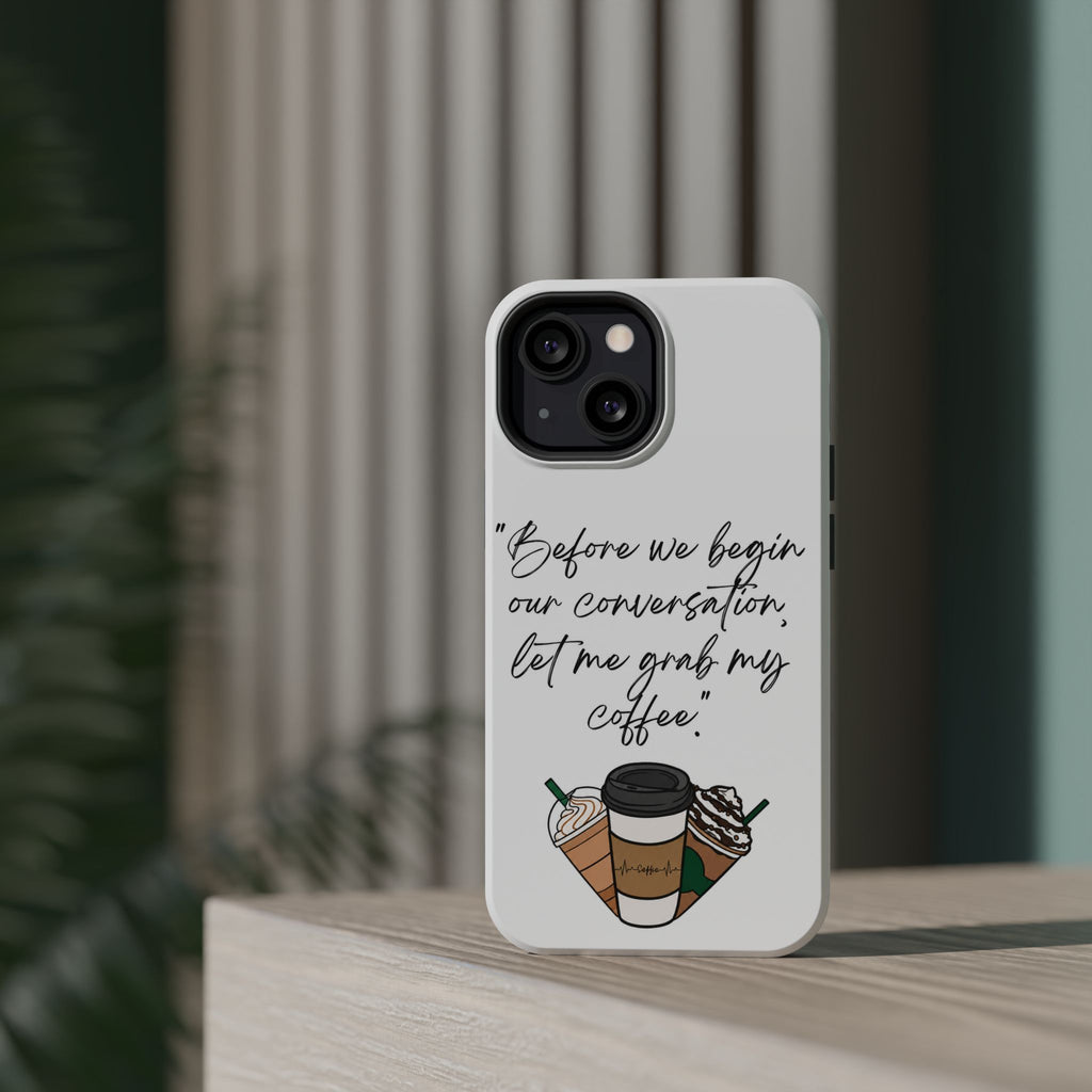Coffee Quote Magnetic Impact-Resistant Phone Case
