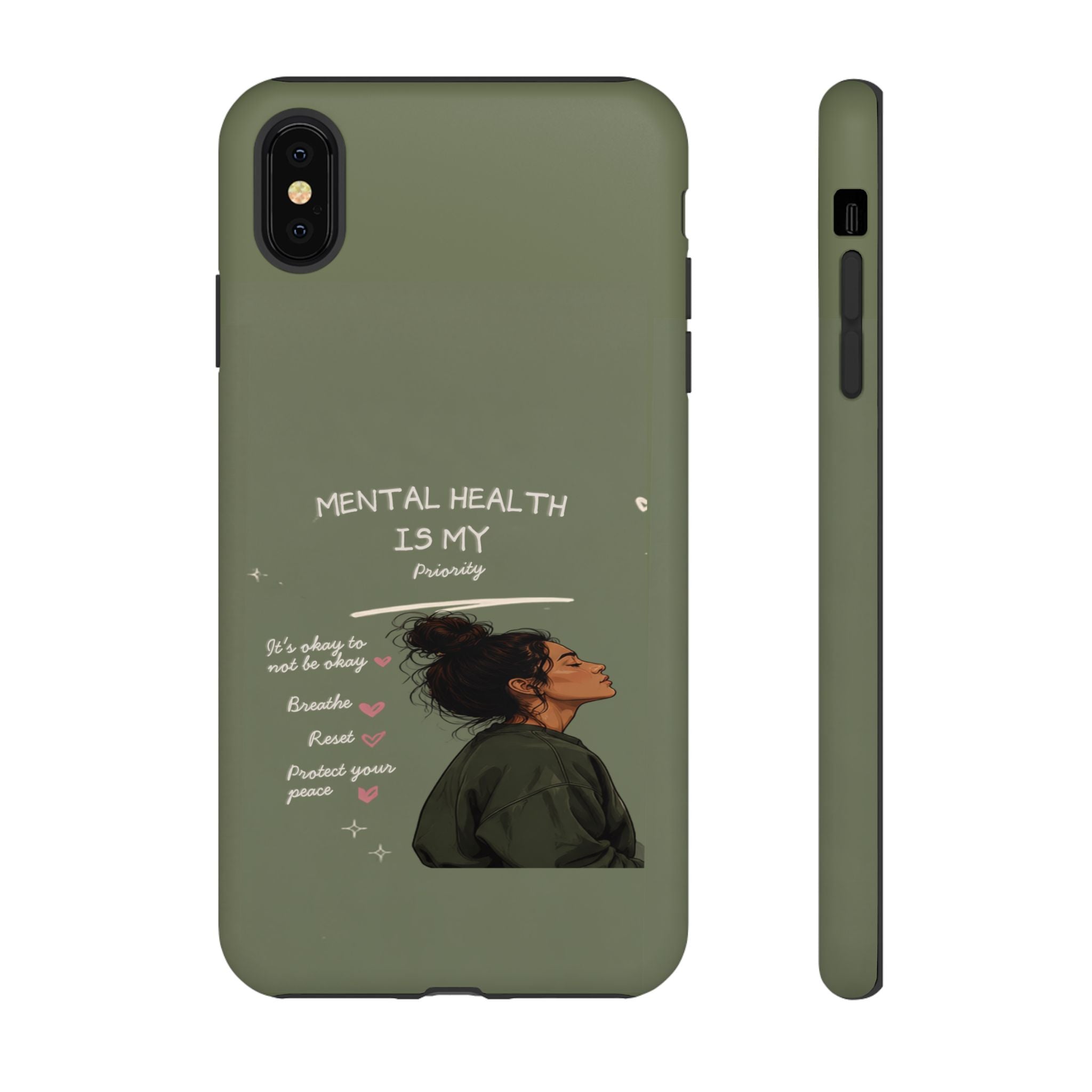 Mental Health Is My Priority Phone Case — Inspirational Protective iPhone Cover