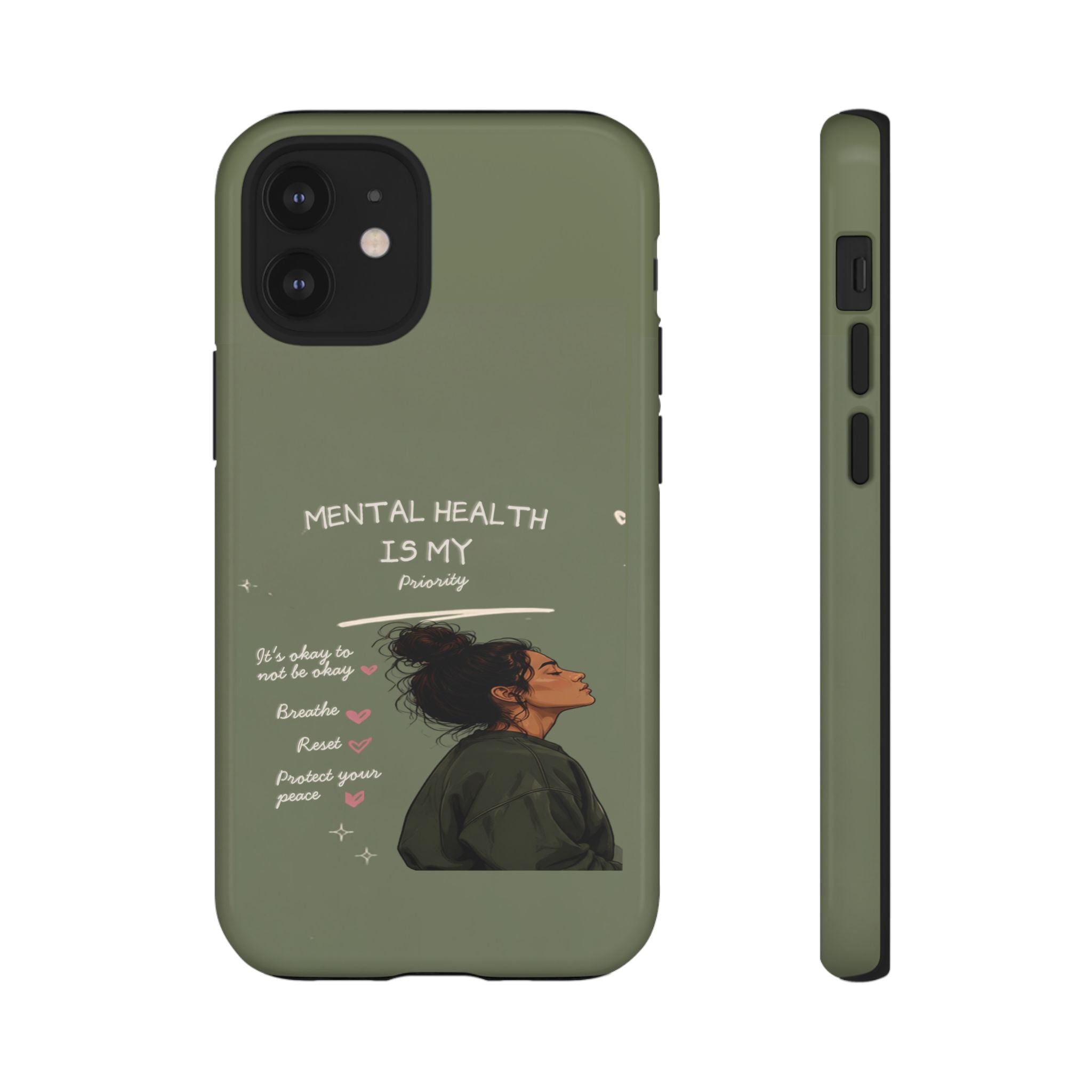 Mental Health Is My Priority Phone Case — Inspirational Protective iPhone Cover