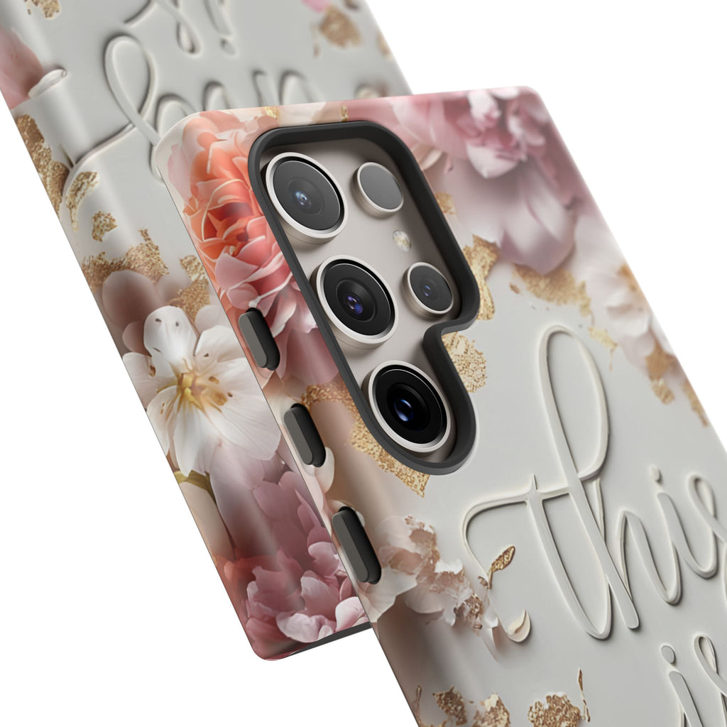 Phone Case — "This Is Me" Floral Tough Case
