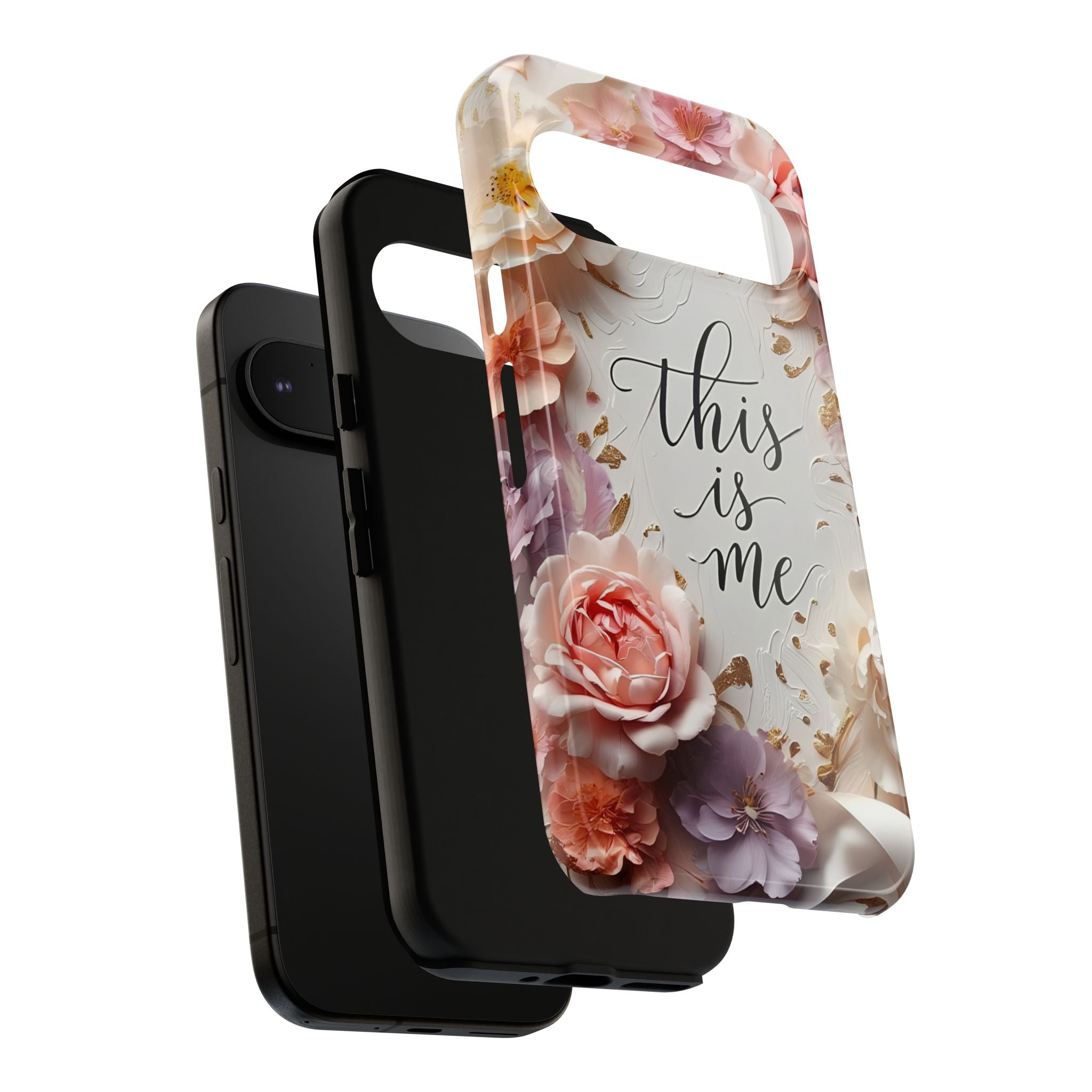 Floral "This Is Me" Tough Phone Case — Protective Floral iPhone Cover for Self-Expression, Gift for Her