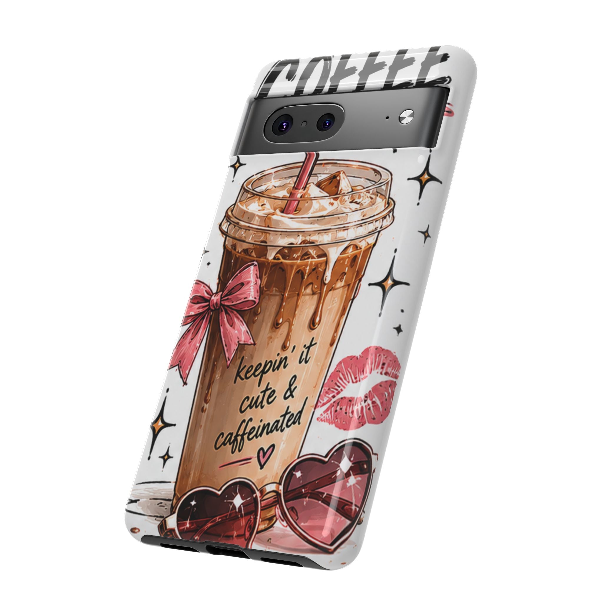 Phone Case — "Keepin' It Cute & Caffeinated" Iced Coffee Design