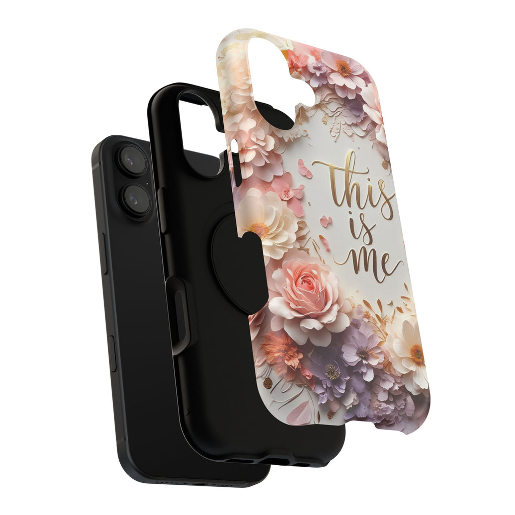 Floral "This Is Me" Phone Case — Impact-Resistant Floral Protective Cover
