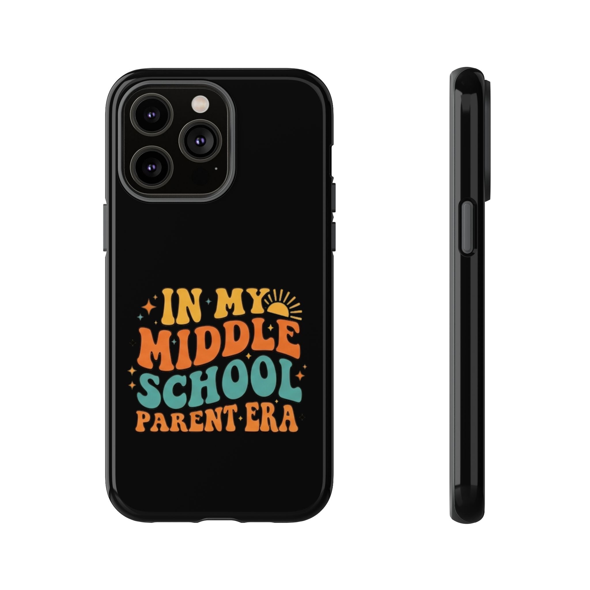Phone Case – "In My Middle School Parent Era" Retro Design