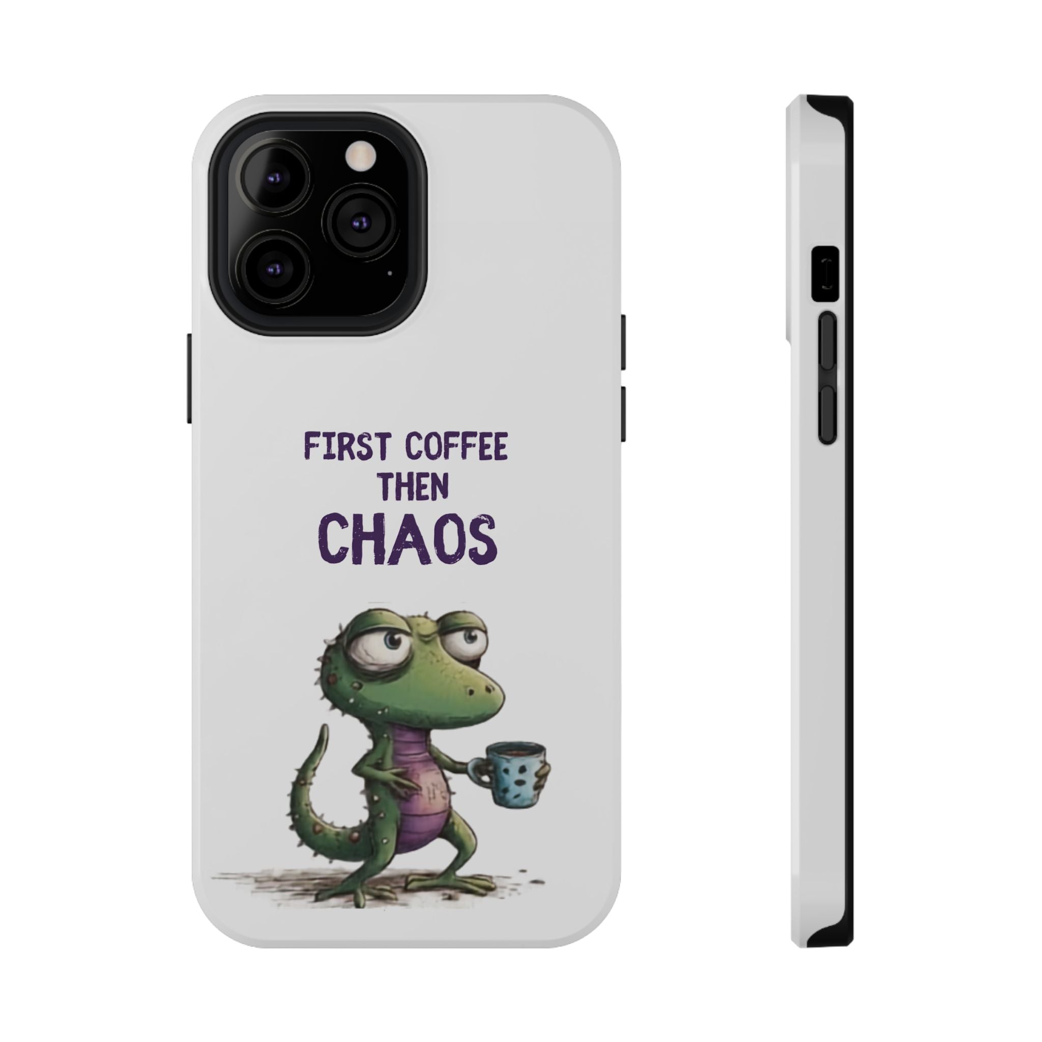 Impact-Resistant Phone Case — "First Coffee Then Chaos" Cute Lizard Coffee Design
