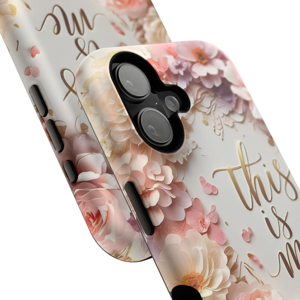 Floral "This Is Me" Phone Case — Impact-Resistant Floral Protective Cover