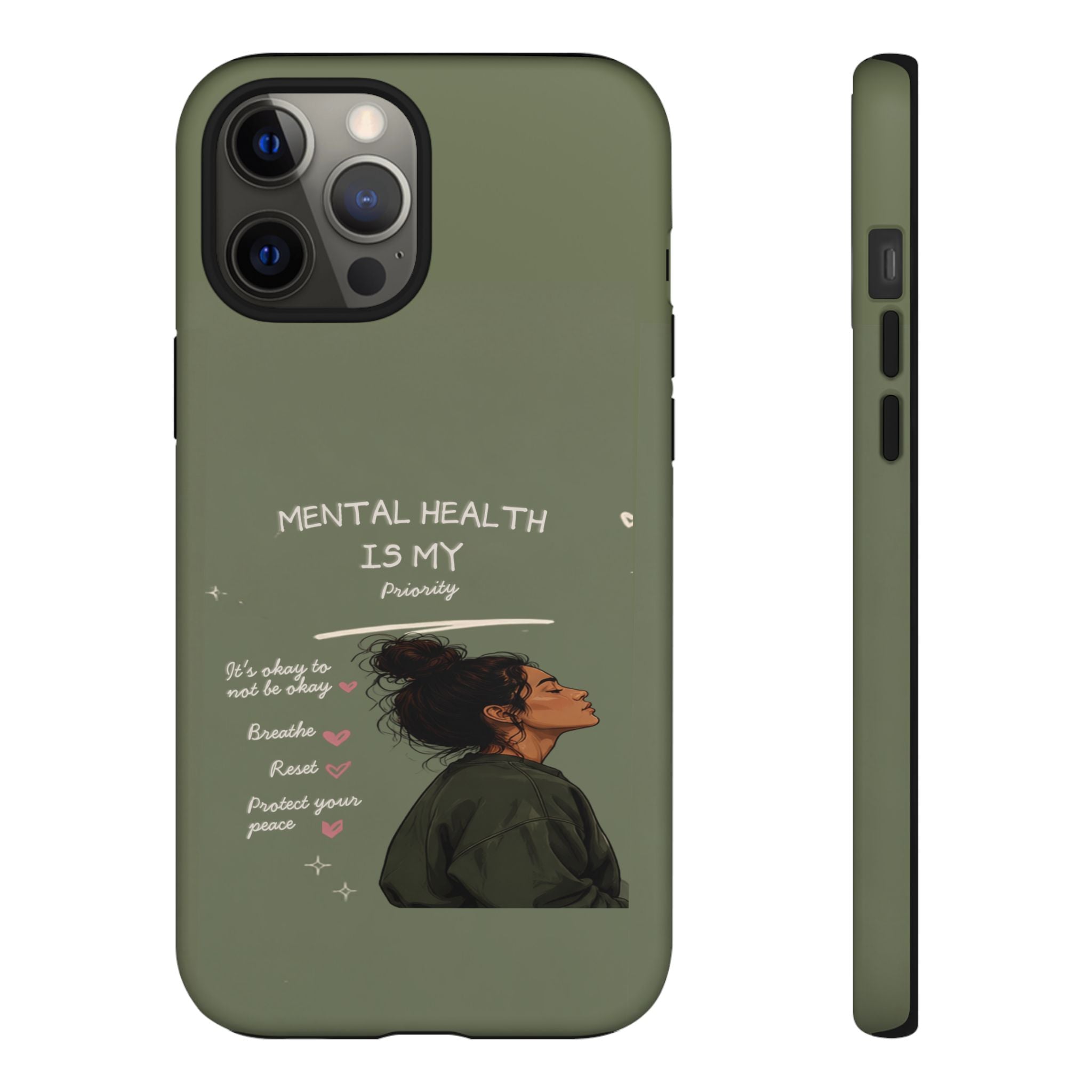 Mental Health Is My Priority Phone Case — Inspirational Protective iPhone Cover