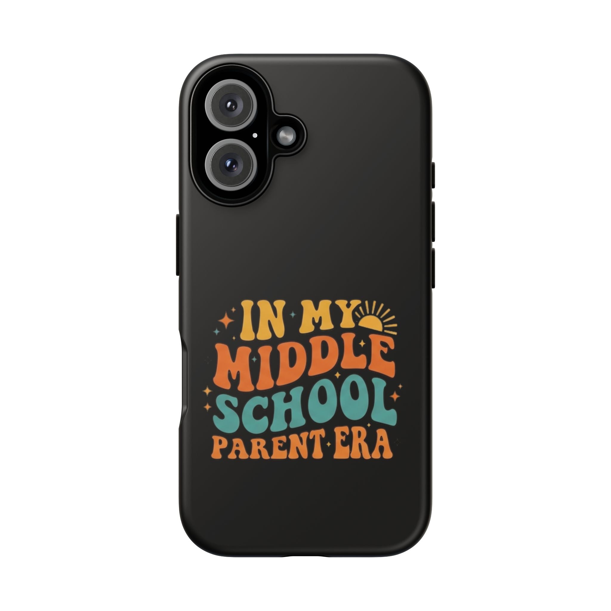 Phone Case – "In My Middle School Parent Era" Retro Design