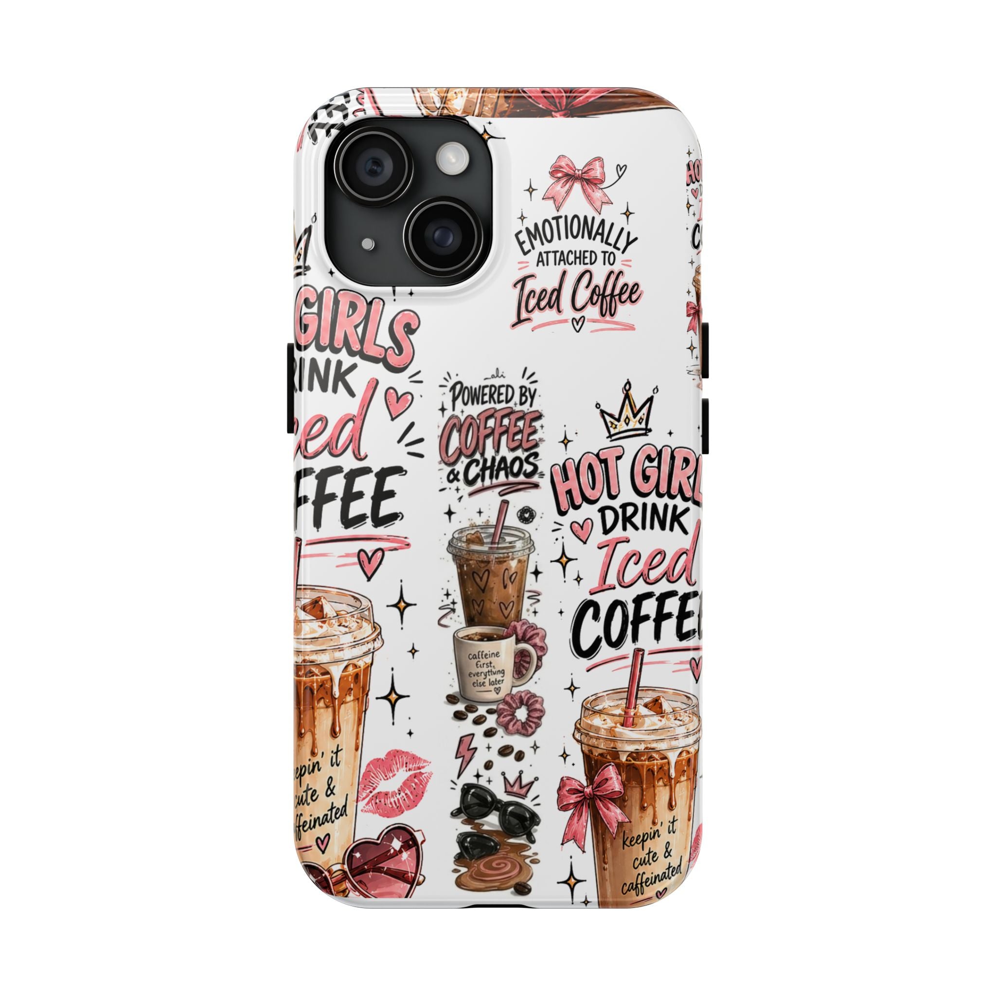 Iced Coffee Pattern Phone Case – "Powered by Coffee & Chaos" Tough Protective Case