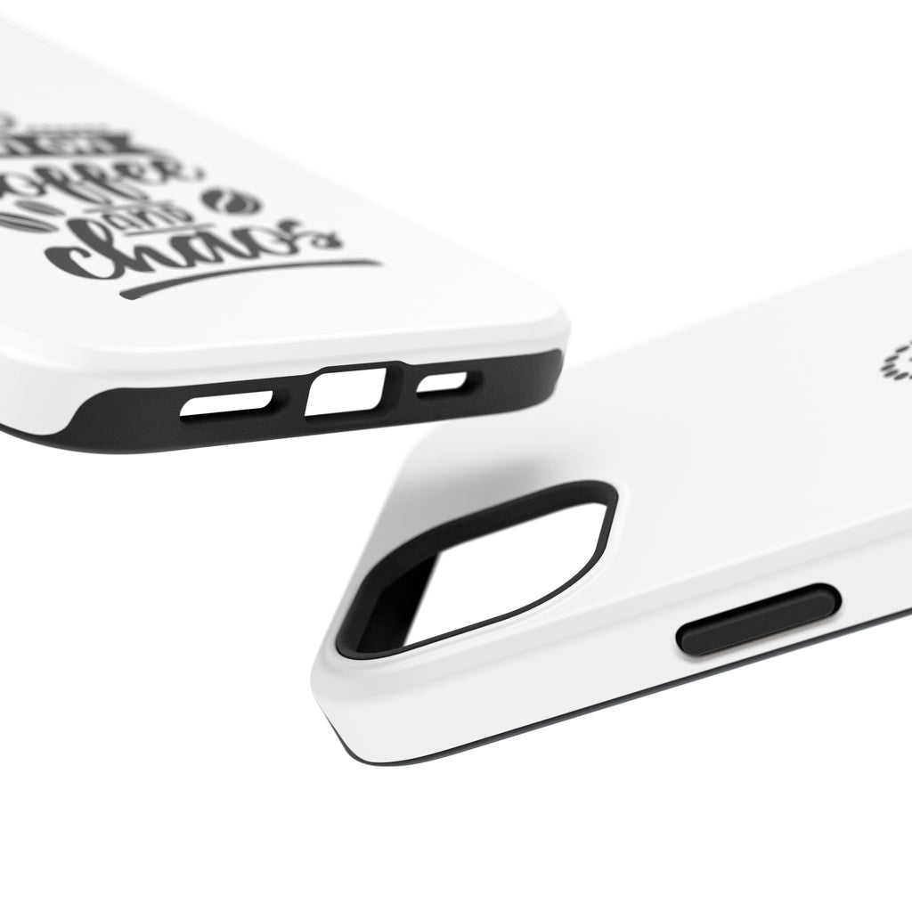 Phone Case — "Run on Coffee and Chaos" Impact-Resistant Protective Cover