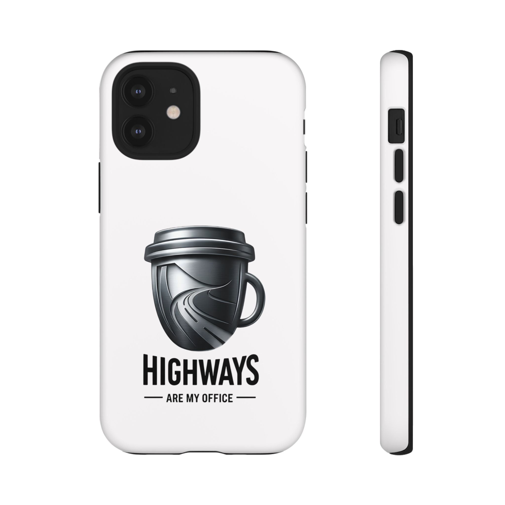 Hard Shell Phone Case — “Highways Are My Office” Travel Coffee Design