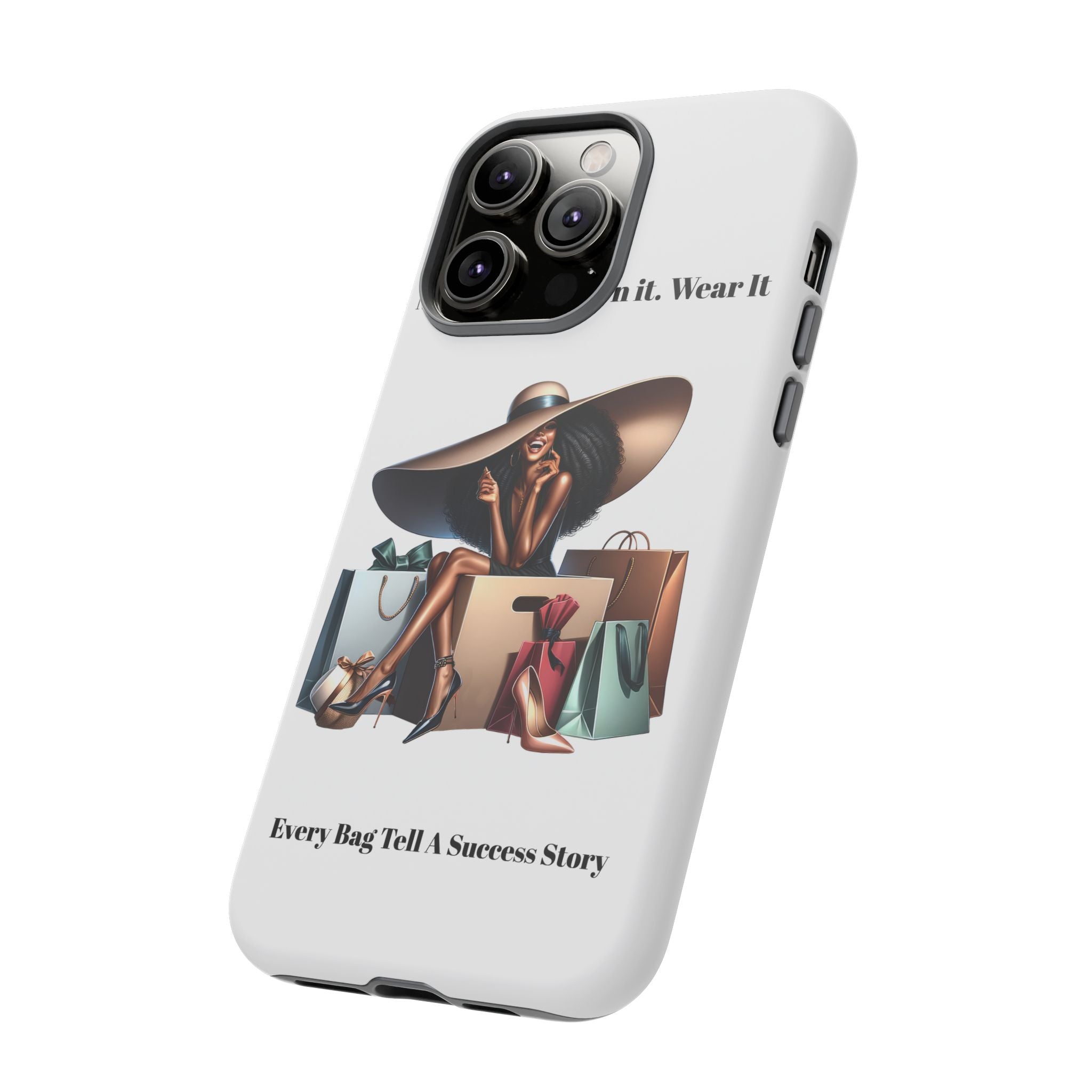 Phone Case - "Manifest It. Earn It. Wear It." Chic Shopper Design