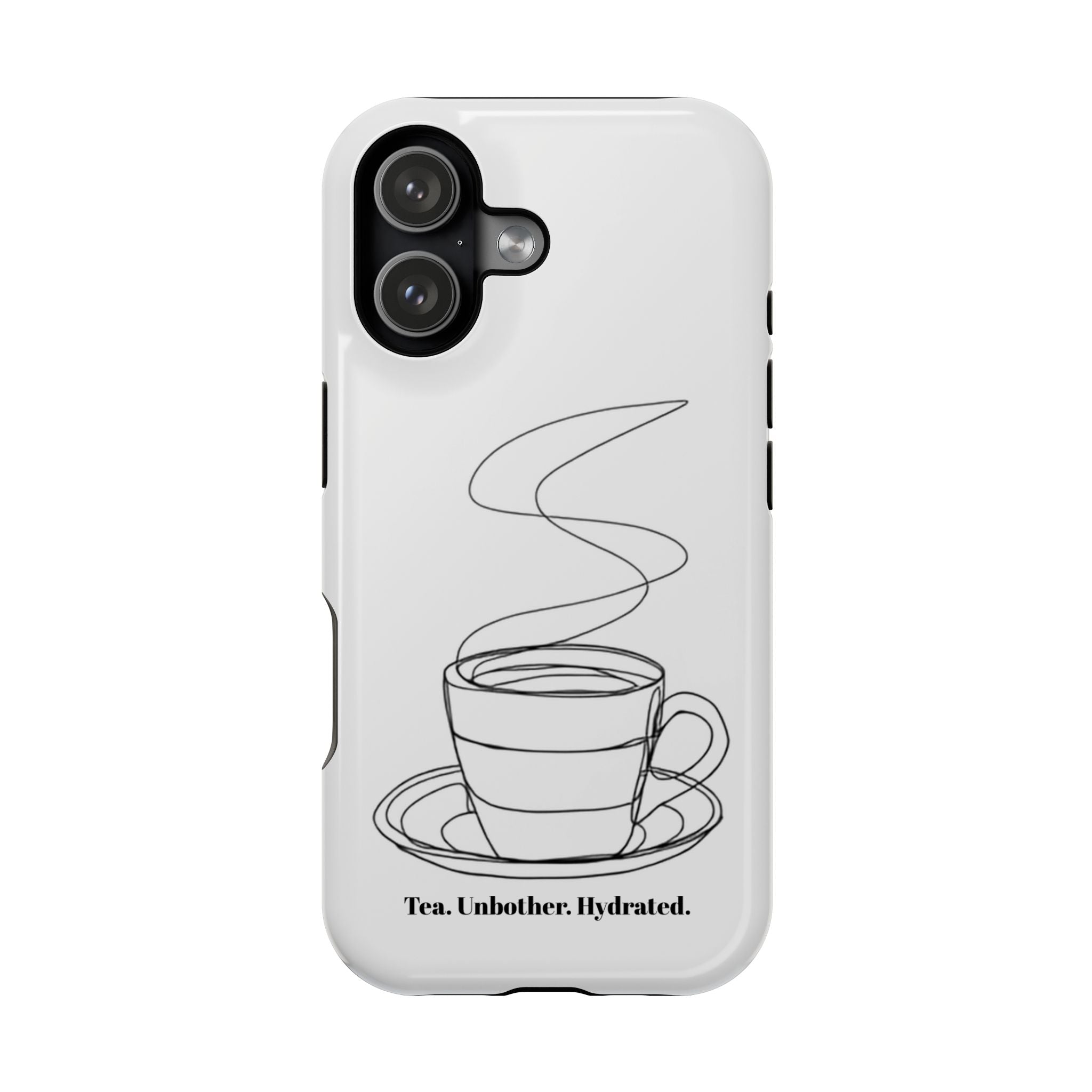 Tea Unbothered Hydrated Phone Case — Impact-Resistant