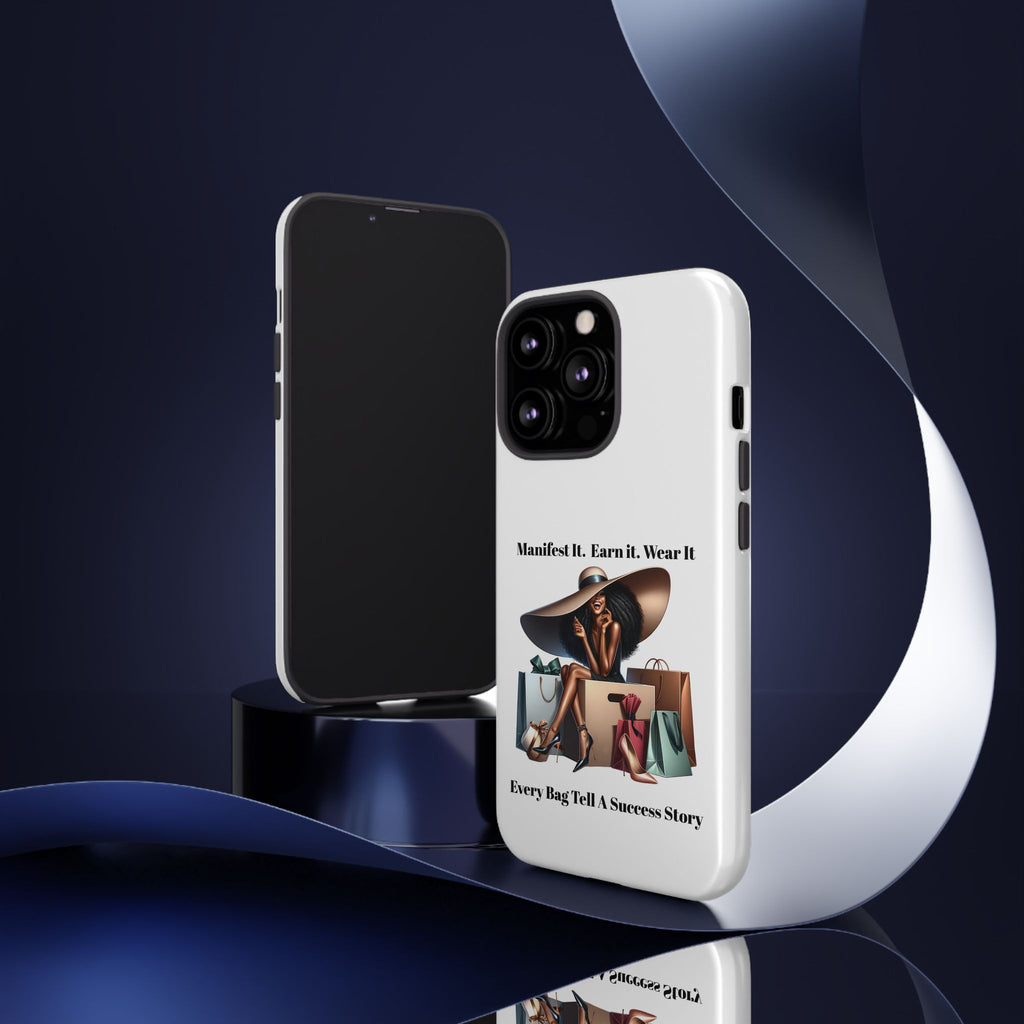 Phone Case - "Manifest It. Earn It. Wear It." Chic Shopper Design