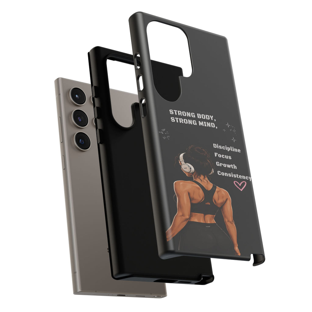 Strong Body, Strong Mind Phone Case — Motivational Fitness Protective Case