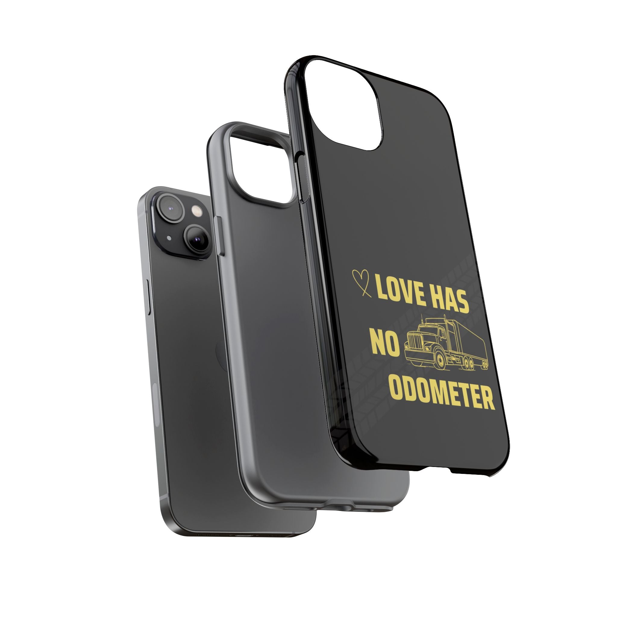 Love Has No Odometer Phone Case — Trucker Romance Protective Cover