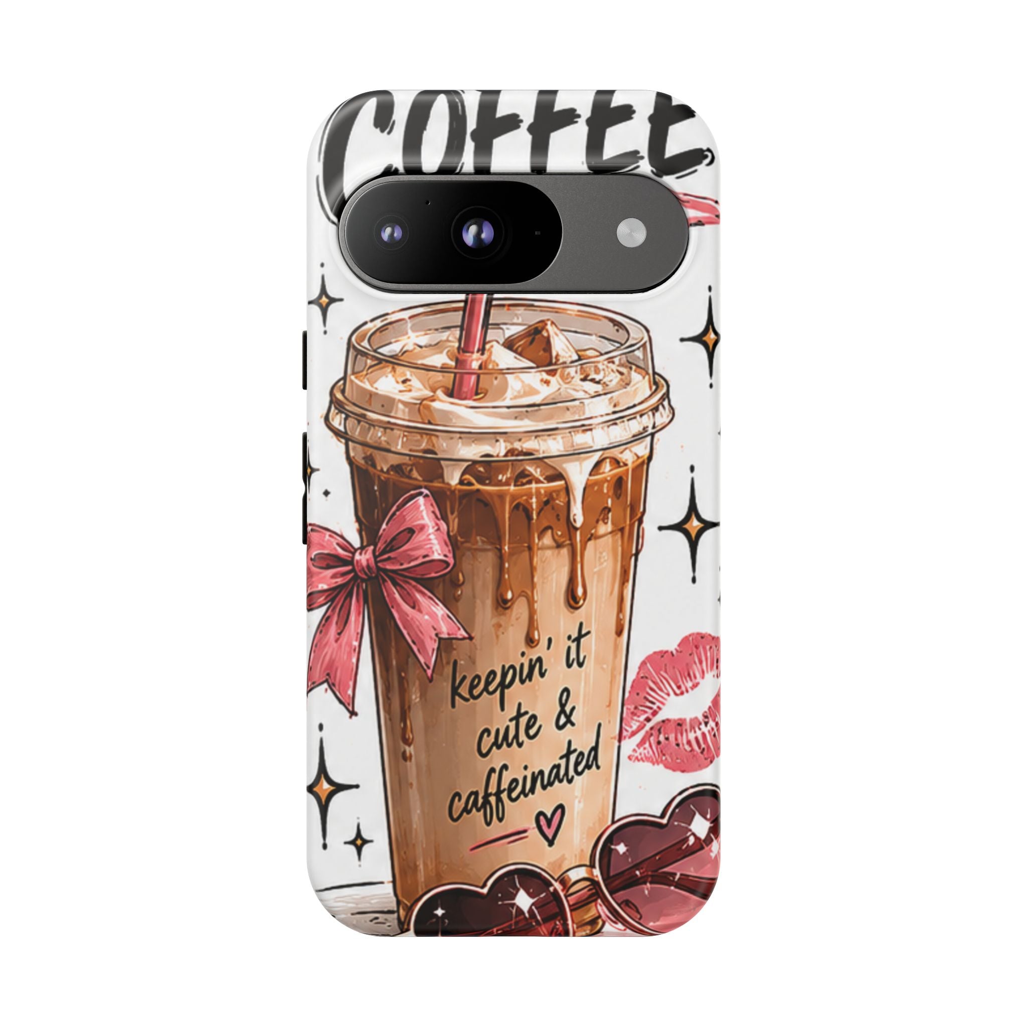 Phone Case — "Keepin' It Cute & Caffeinated" Iced Coffee Design