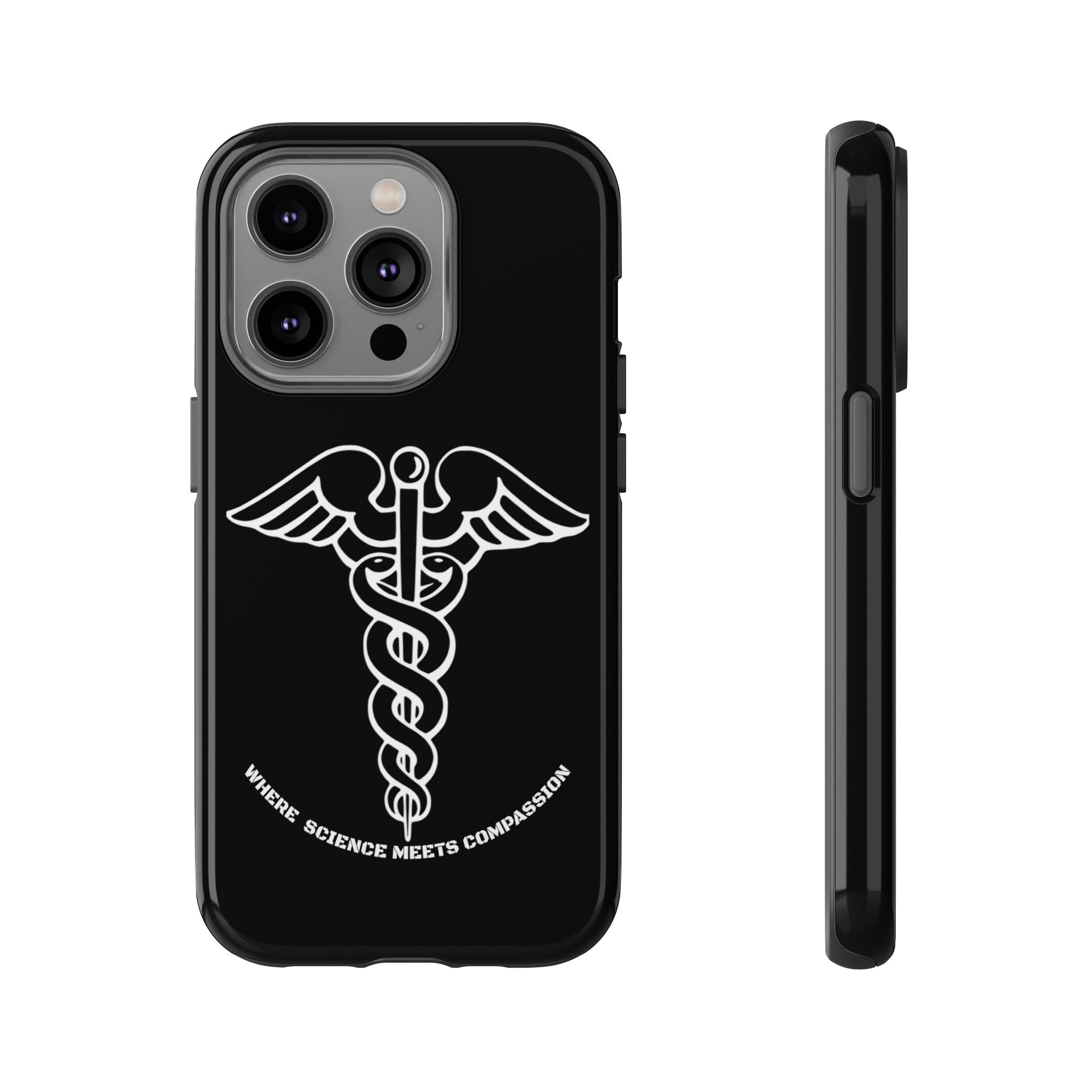 Medical Caduceus Phone Case — "Where Science Meets Compassion" Protective iPhone Cover
