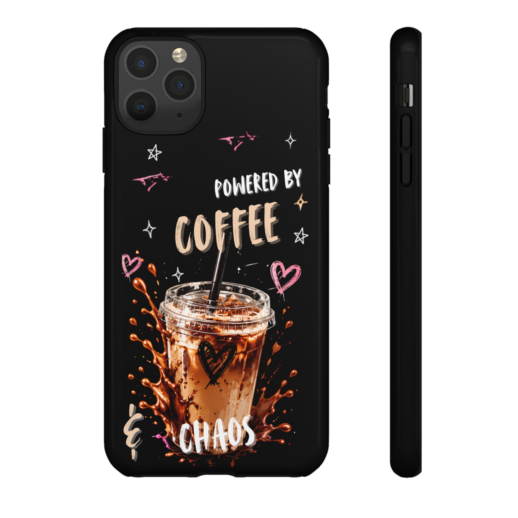Phone Case — "Powered by Coffee & Chaos" Iced Coffee Protective Cover