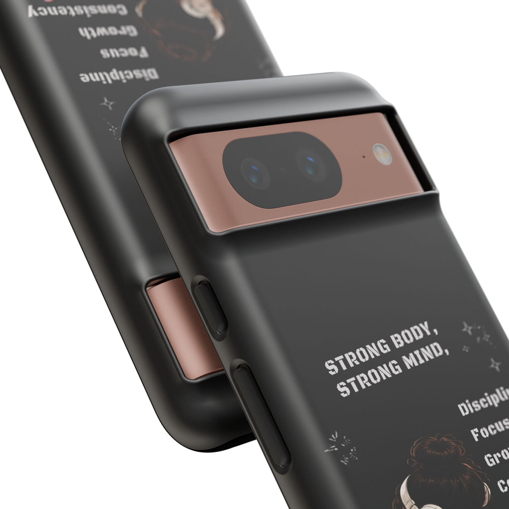 Strong Body, Strong Mind Phone Case — Motivational Fitness Protective Case