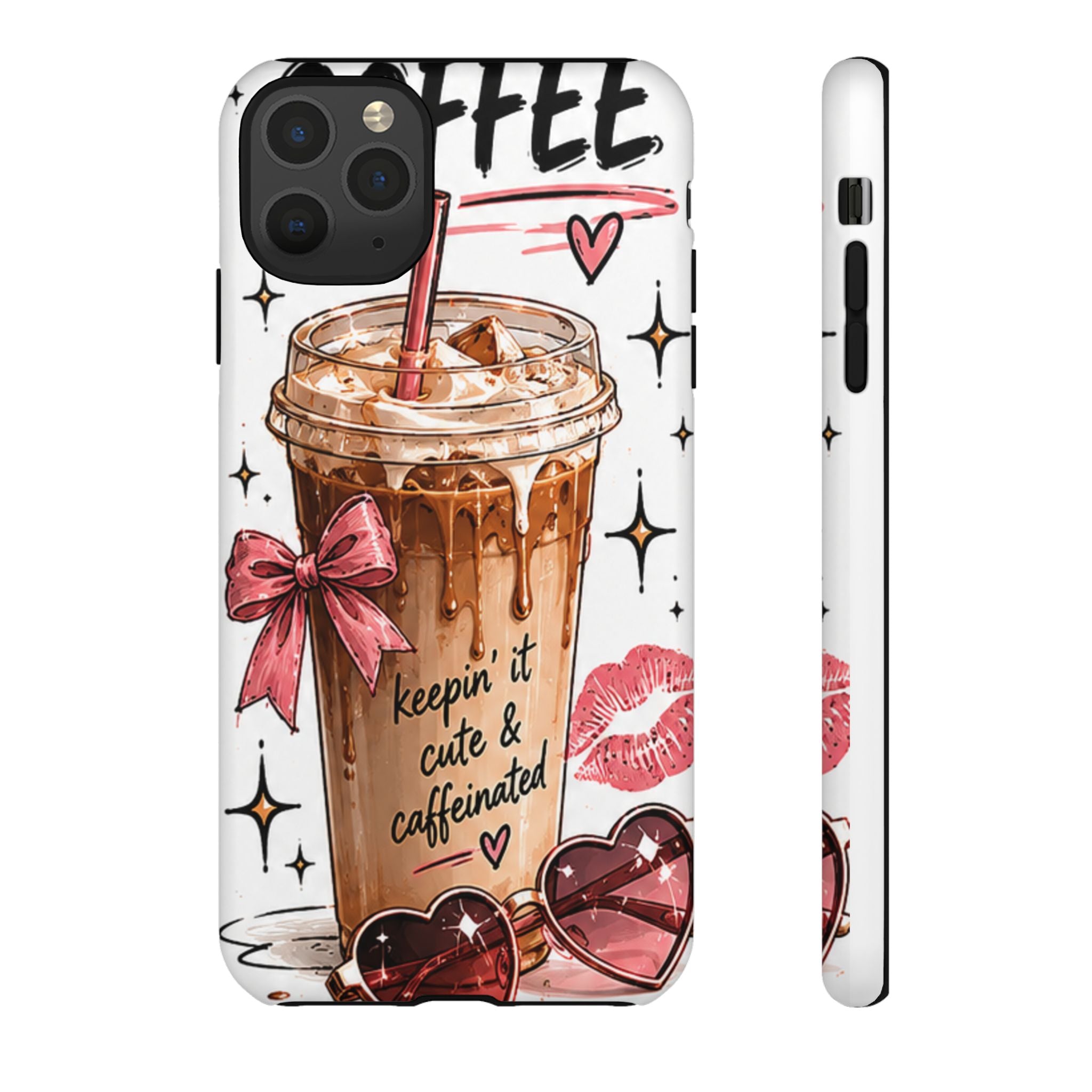 Phone Case — "Keepin' It Cute & Caffeinated" Iced Coffee Design