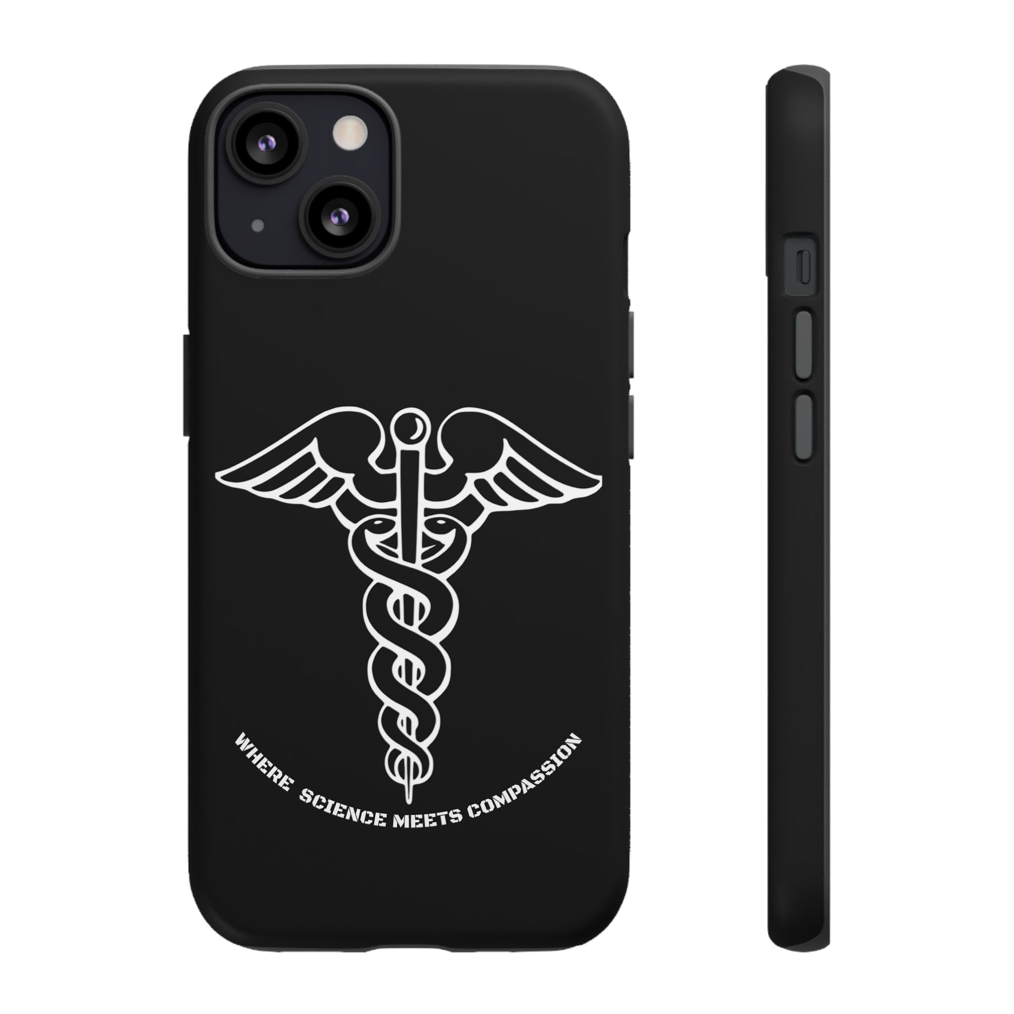 Medical Caduceus Phone Case — "Where Science Meets Compassion" Protective iPhone Cover