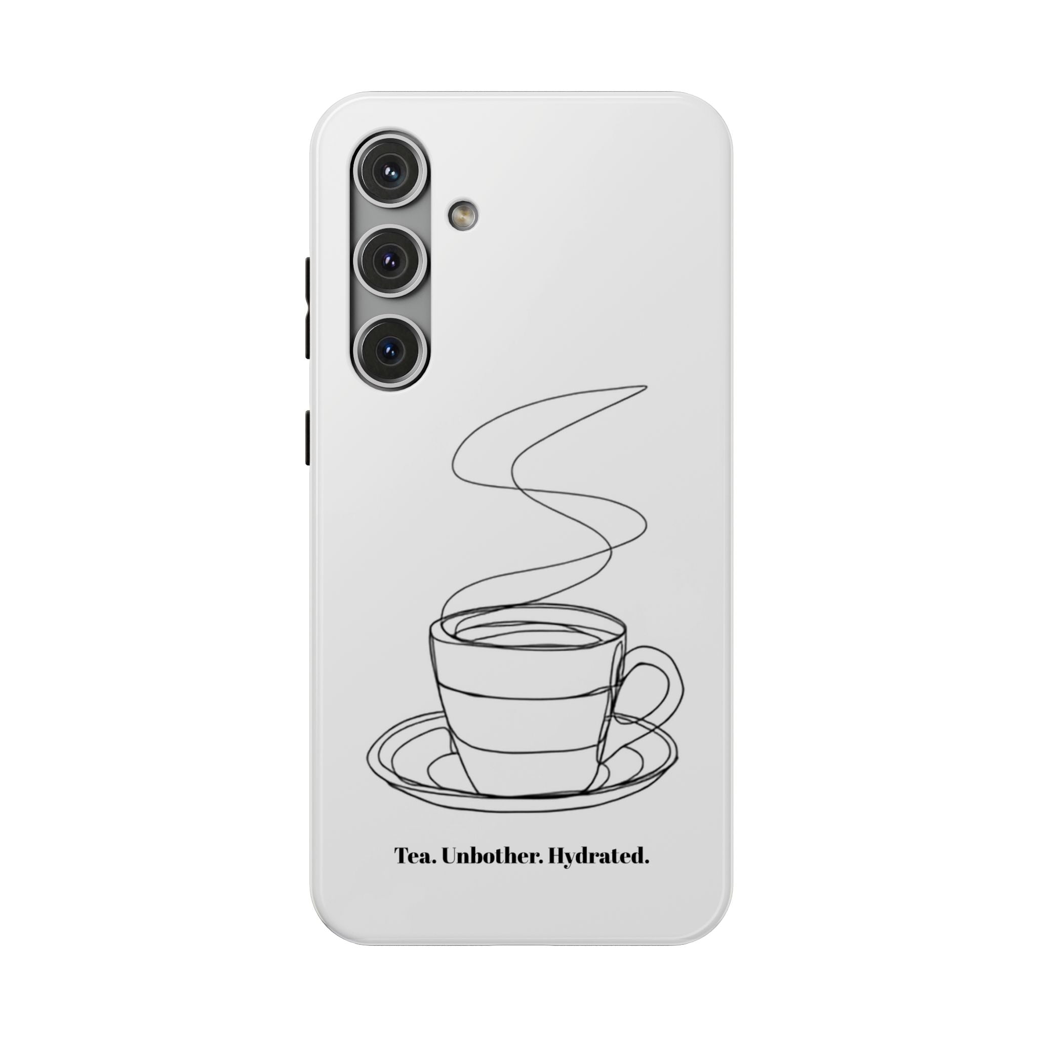 Tea Unbothered Hydrated Phone Case — Impact-Resistant