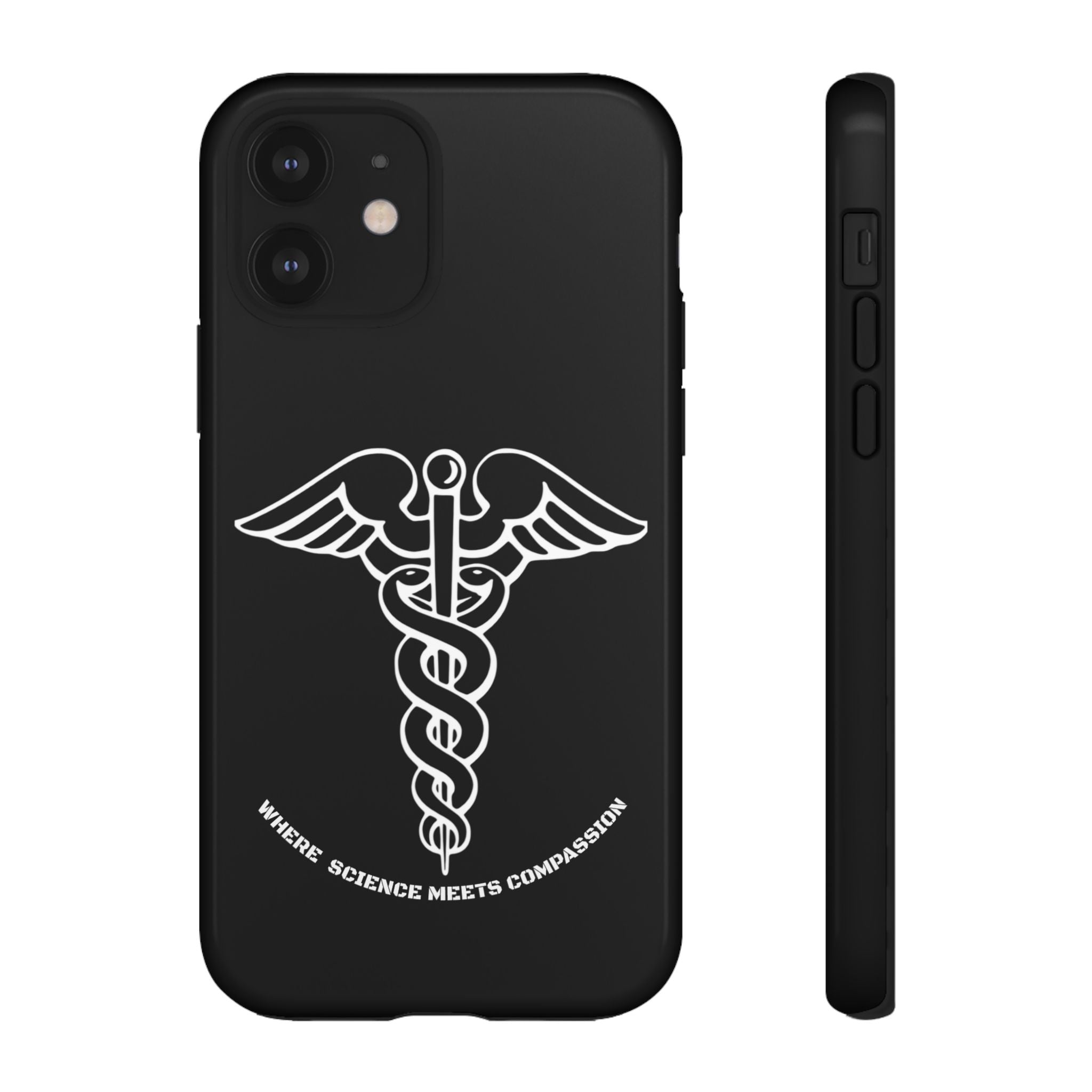 Medical Caduceus Phone Case — "Where Science Meets Compassion" Protective iPhone Cover