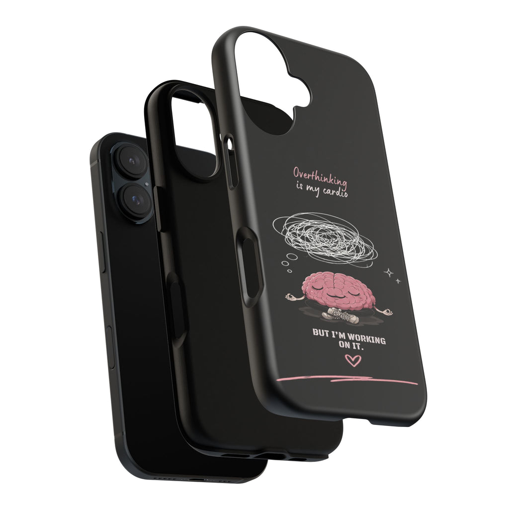 Phone Case — "Overthinking Is My Cardio" Cute Meditating Brain Protective Case