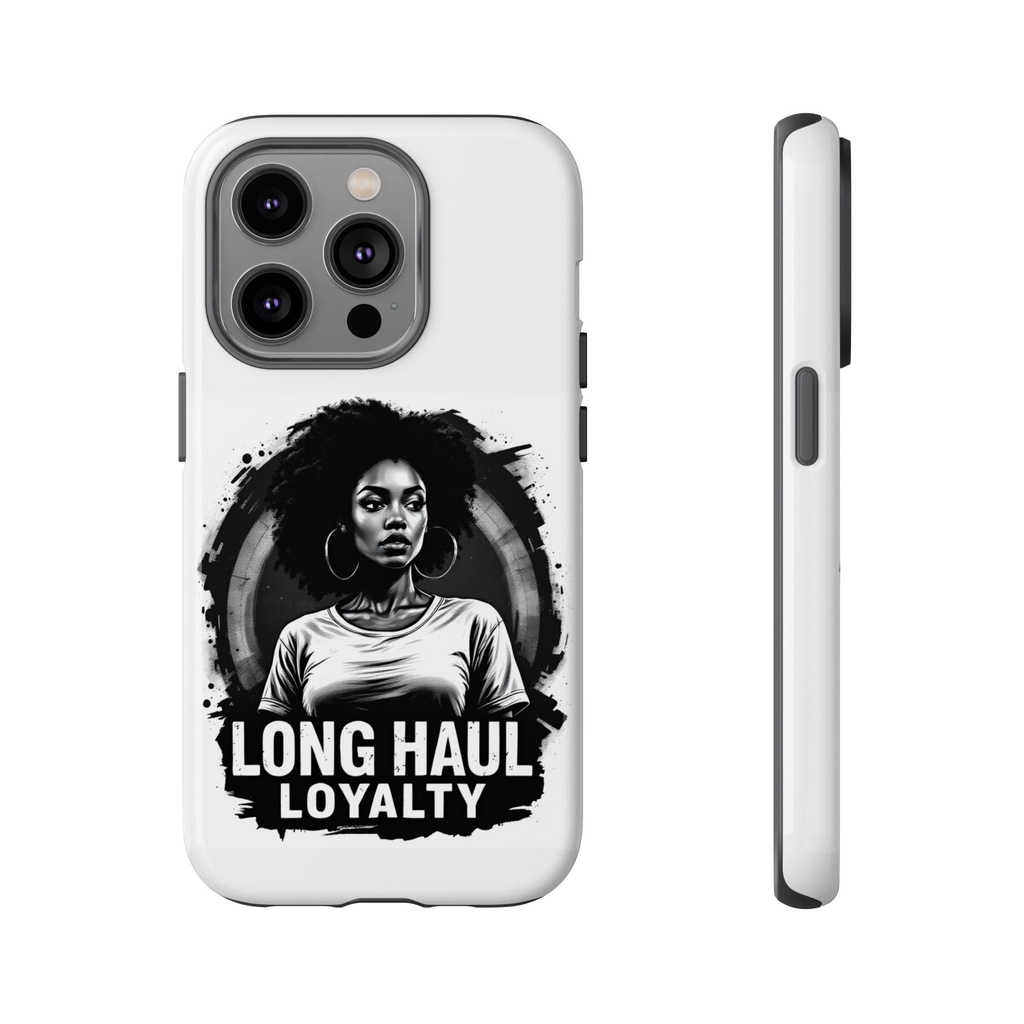 Phone Case — "Long Haul Loyalty" Black & White Portrait Protective Case