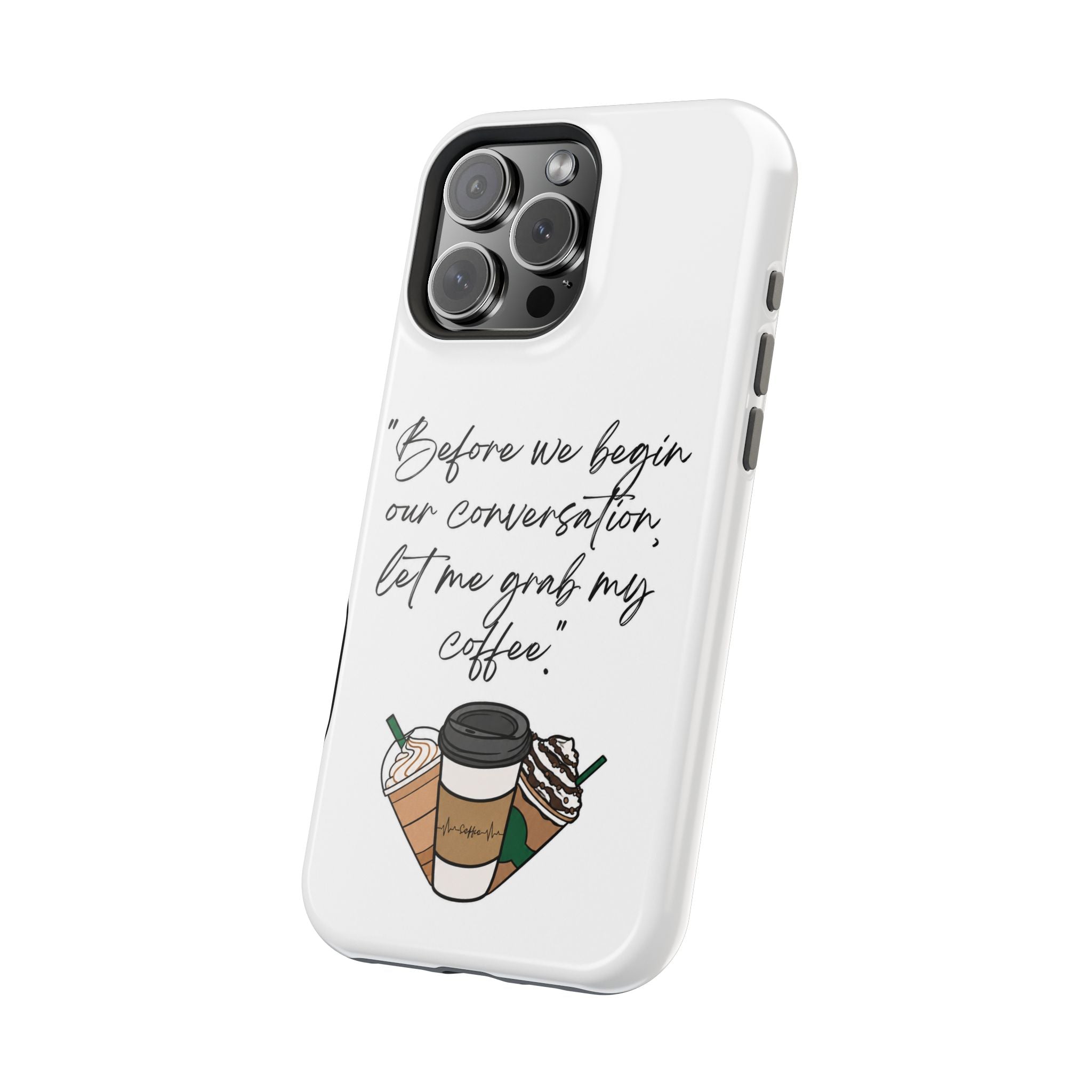 Coffee Quote Magnetic Impact-Resistant Phone Case
