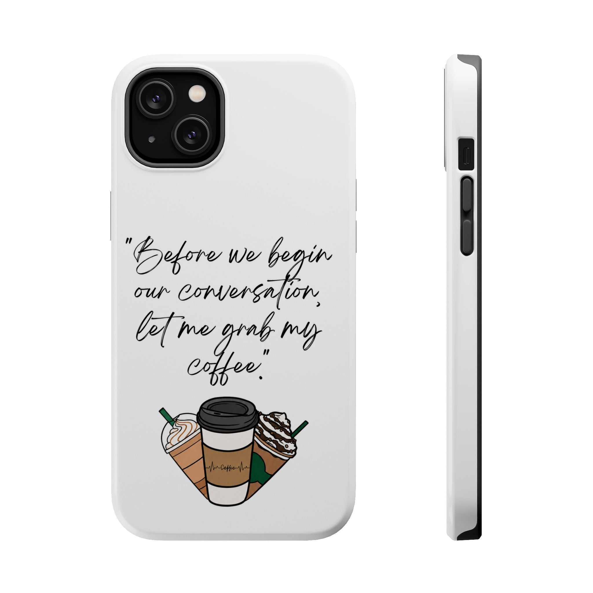 Coffee Quote Magnetic Impact-Resistant Phone Case