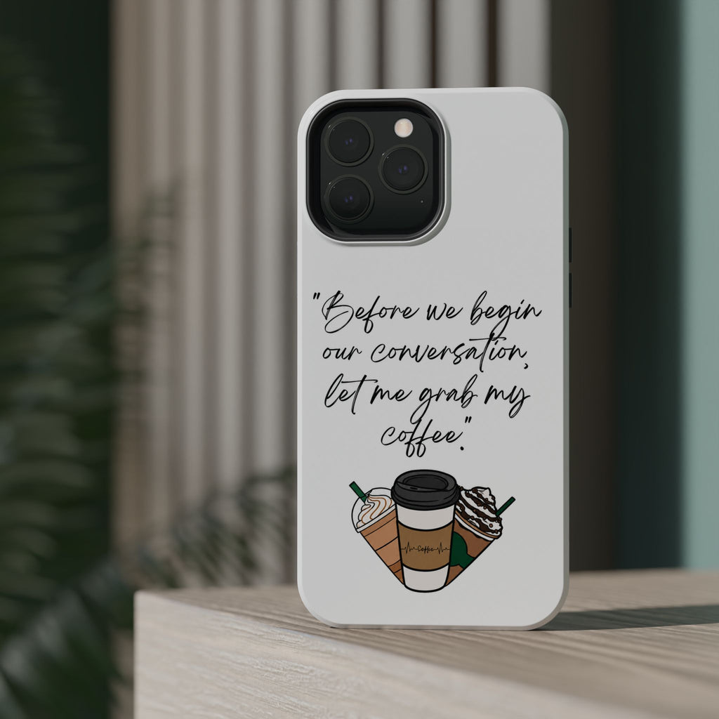 Coffee Quote Magnetic Impact-Resistant Phone Case
