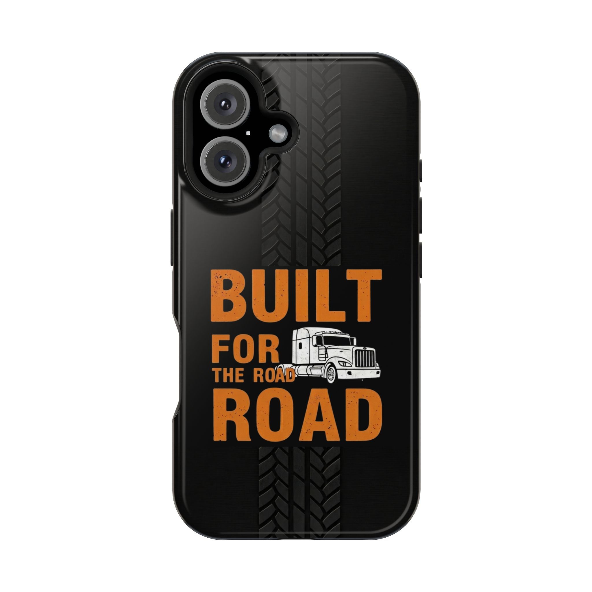 Phone Case — "Built for the Road" Truck Tire-Track Impact-Resistant Case