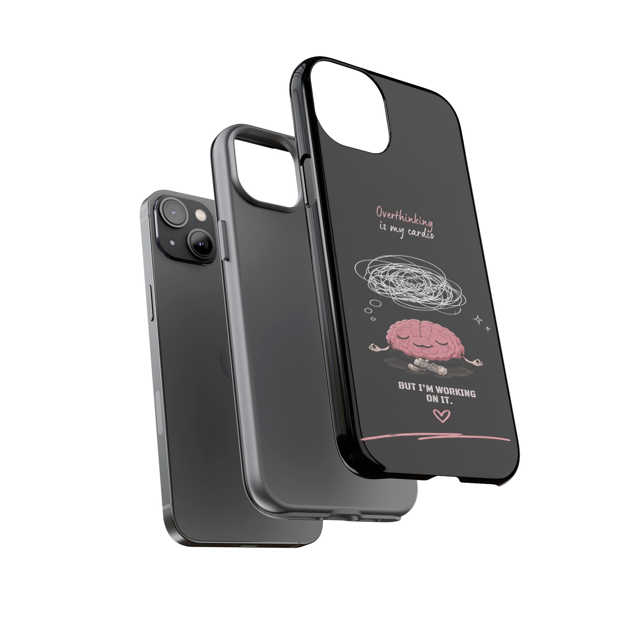 Phone Case — "Overthinking Is My Cardio" Cute Meditating Brain Protective Case