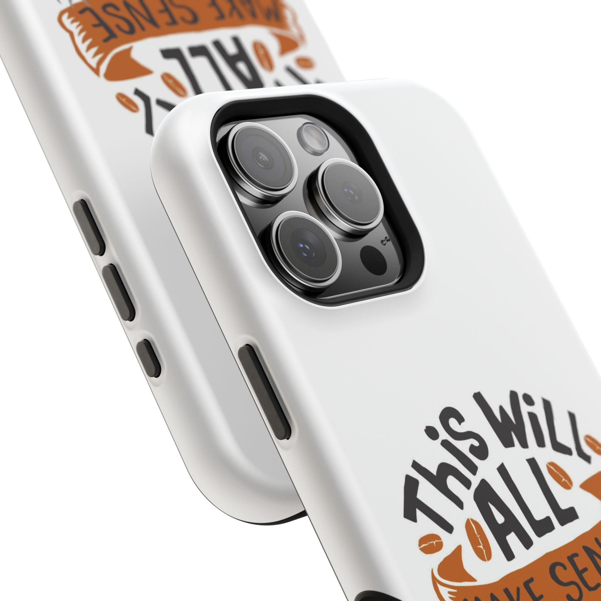 Phone Case — "This Will All Make Sense After Coffee" Impact-Resistant Phone Case