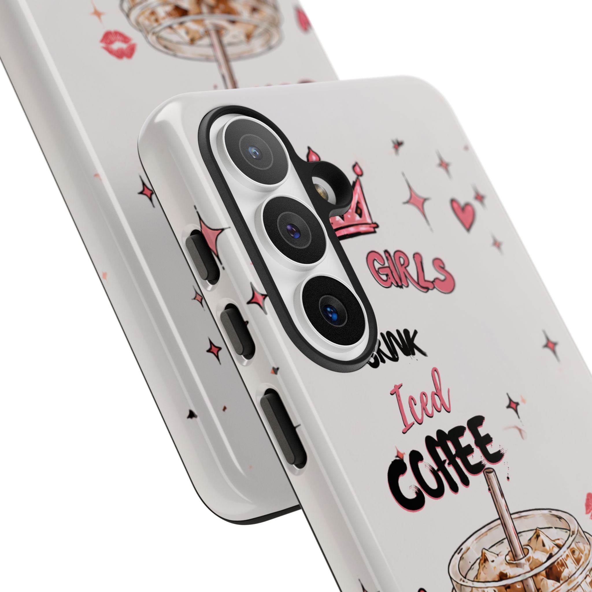 Iced Coffee Phone Case — "Hot Girls Drink Iced Coffee" Cute Girly Protective Case