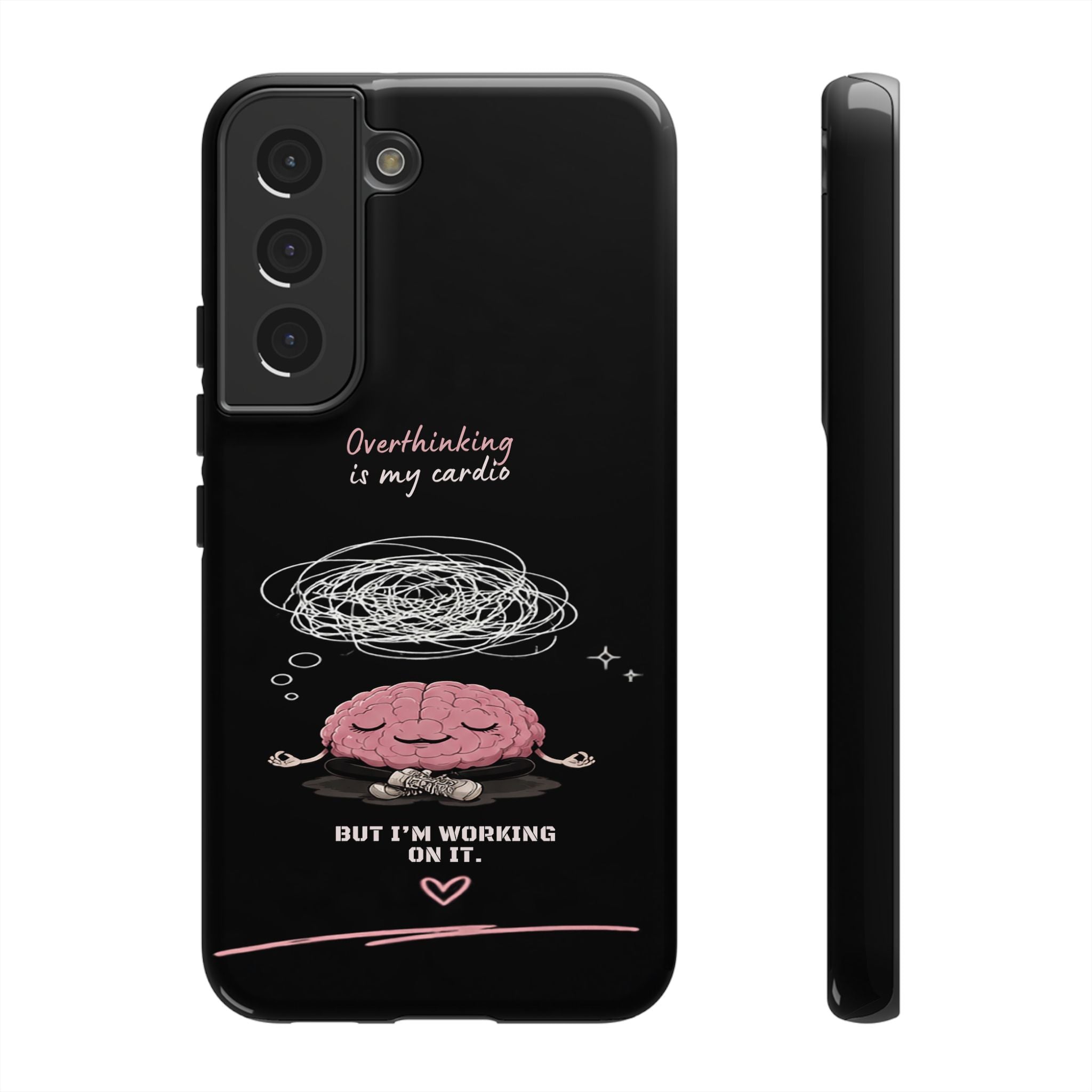 Phone Case — "Overthinking Is My Cardio" Cute Meditating Brain Protective Case