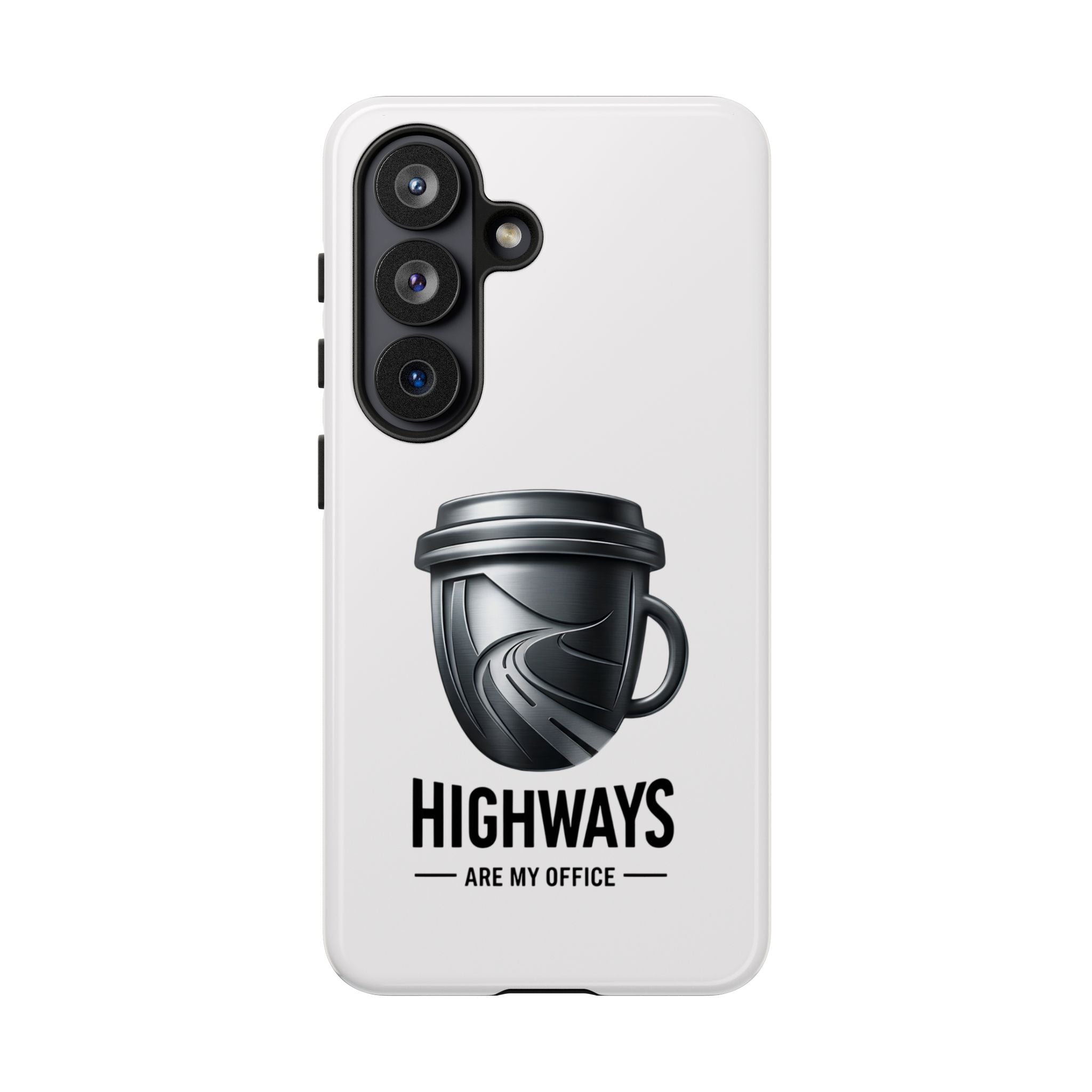 Hard Shell Phone Case — “Highways Are My Office” Travel Coffee Design