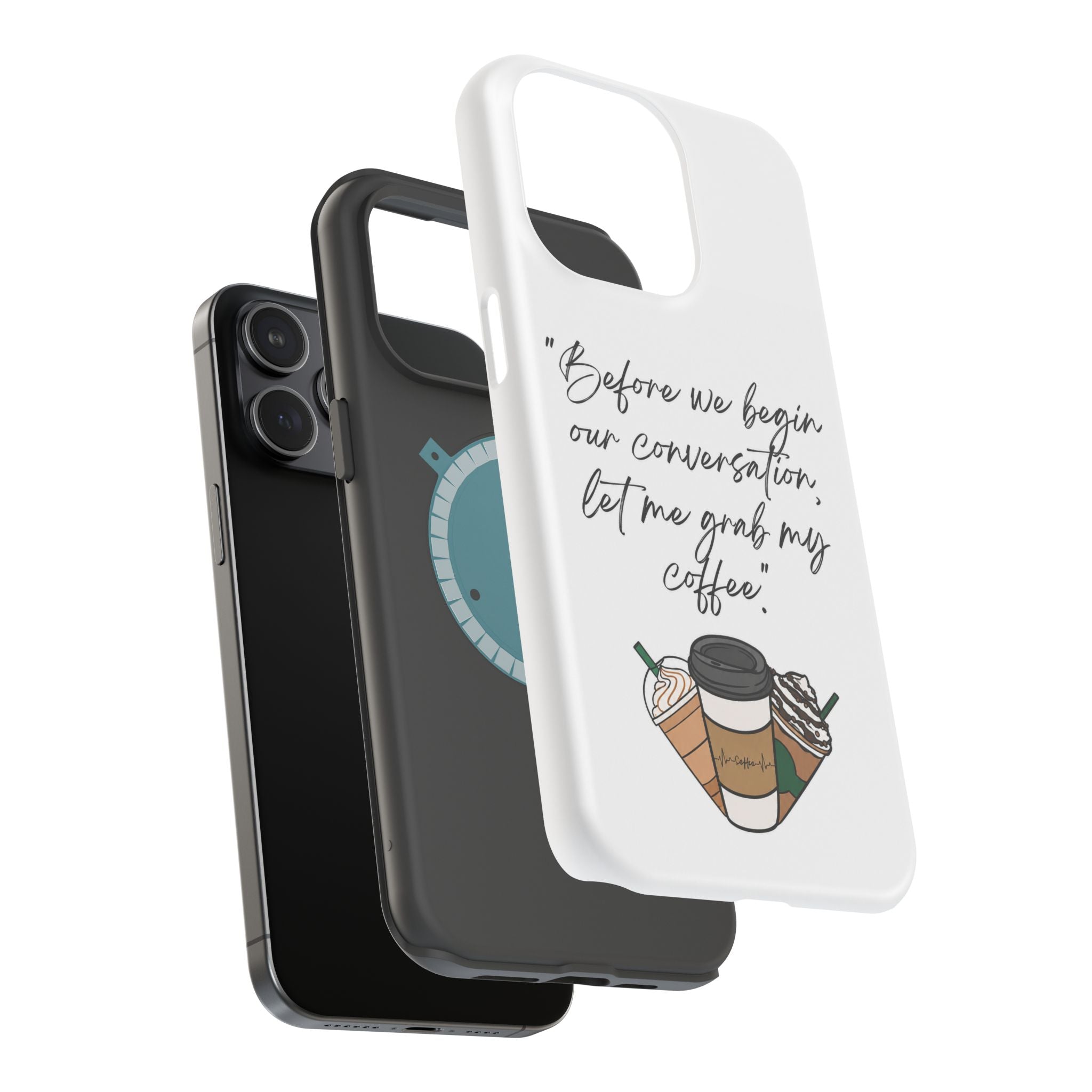 Coffee Quote Magnetic Impact-Resistant Phone Case