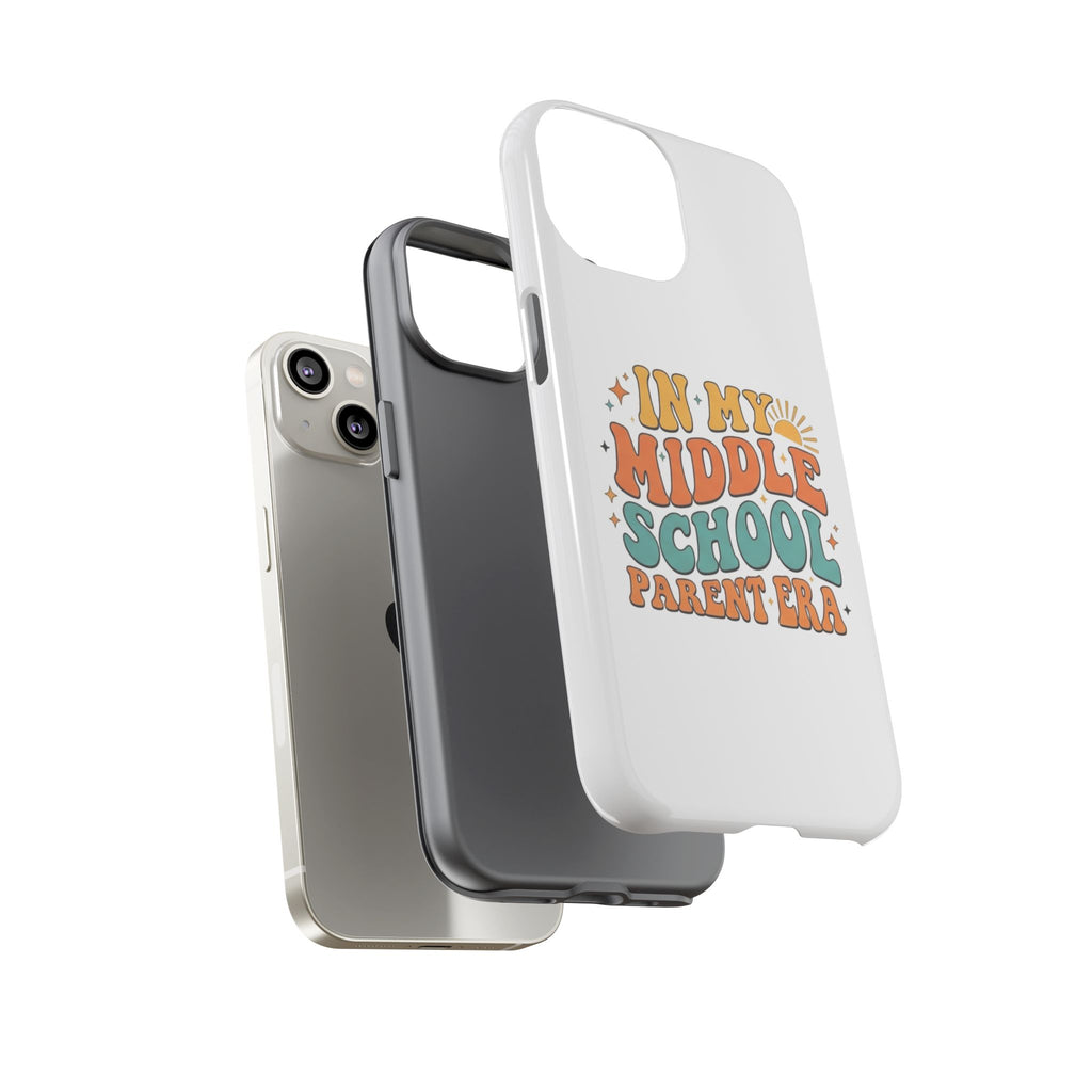 Middle School Parent Phone Case — "In My Middle School Parent Era" Retro Design