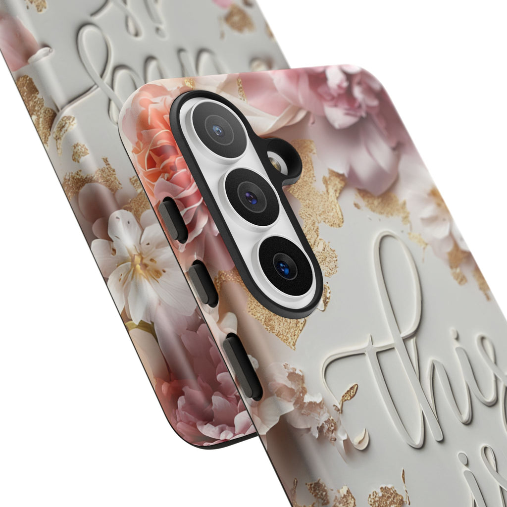 Phone Case — "This Is Me" Floral Tough Case